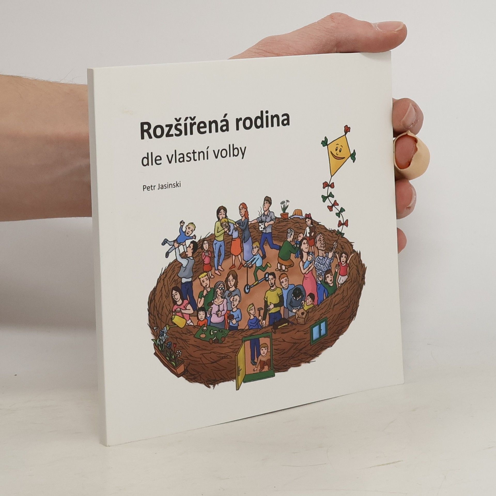 Petr Jasinski Rozšířená rodina dle vlastní volby