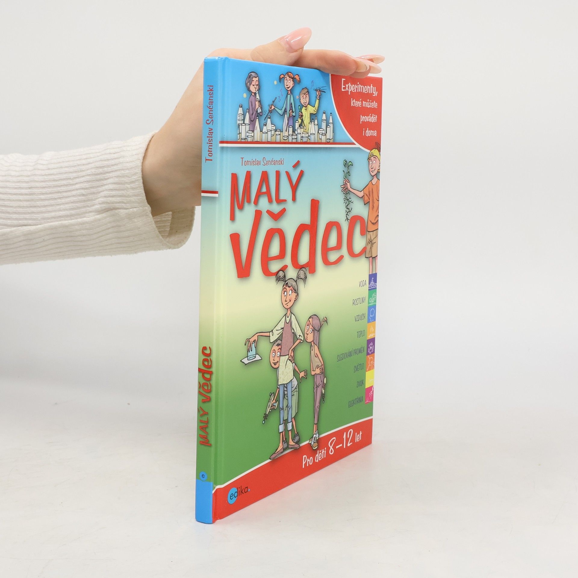 Tomislav Senćanski Malý vědec