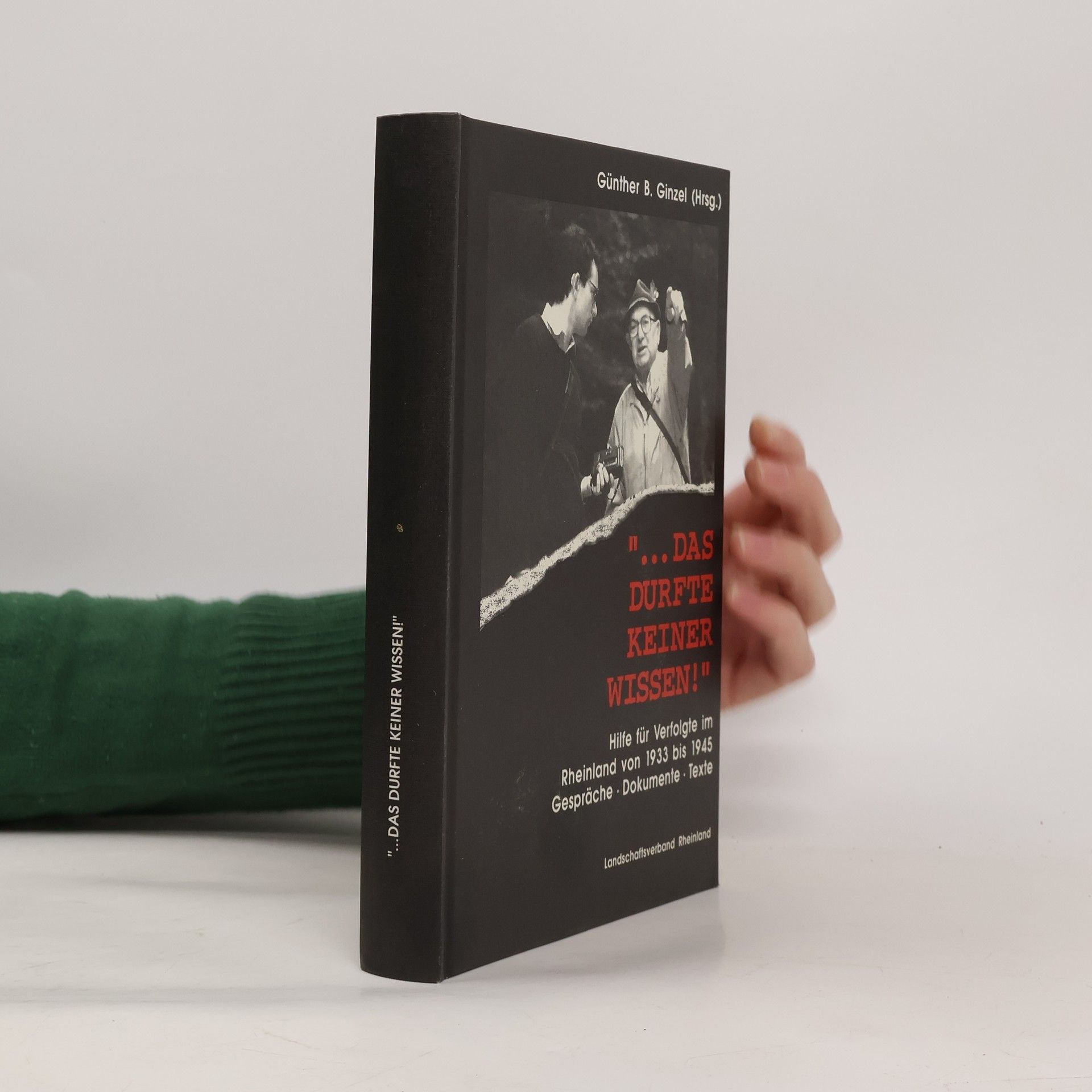 "... das durfte keiner wissen!"