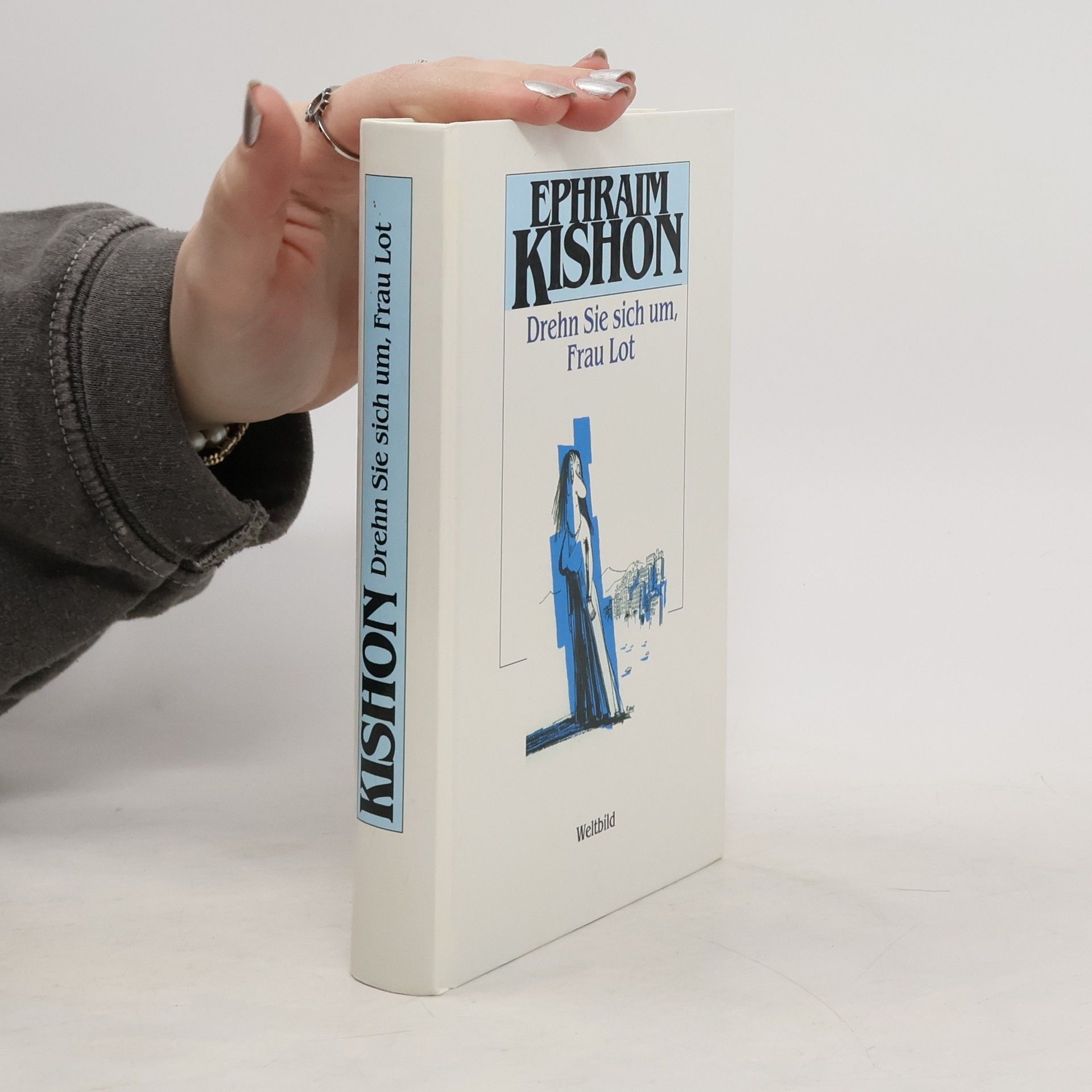 Ephraim Kishon Drehn Sie sich um, Frau Lot