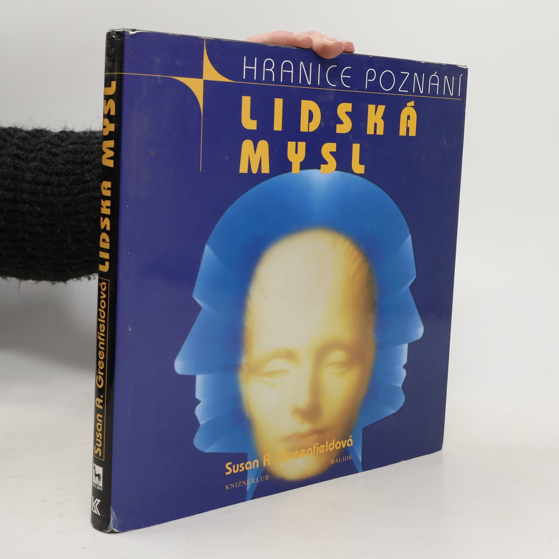 Susan Greenfield Lidská mysl