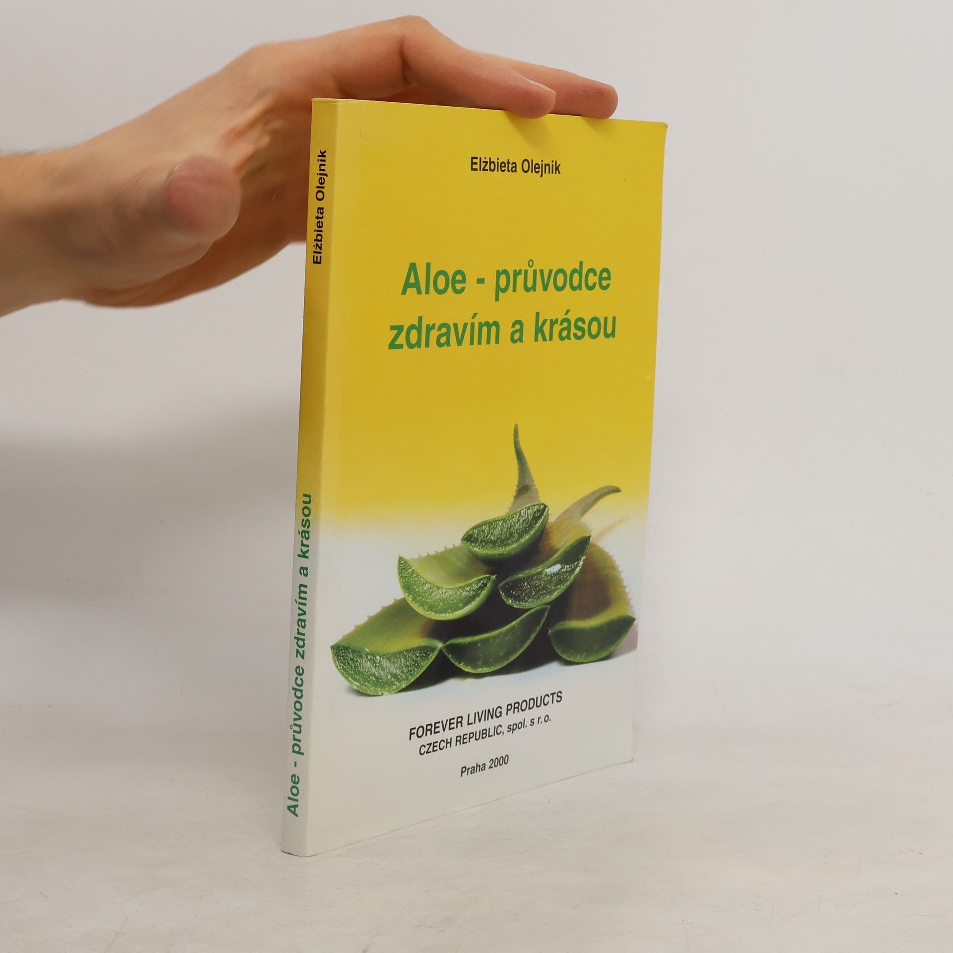 Elźbieta Olejnik Aloe, průvodce zdravím a krásou