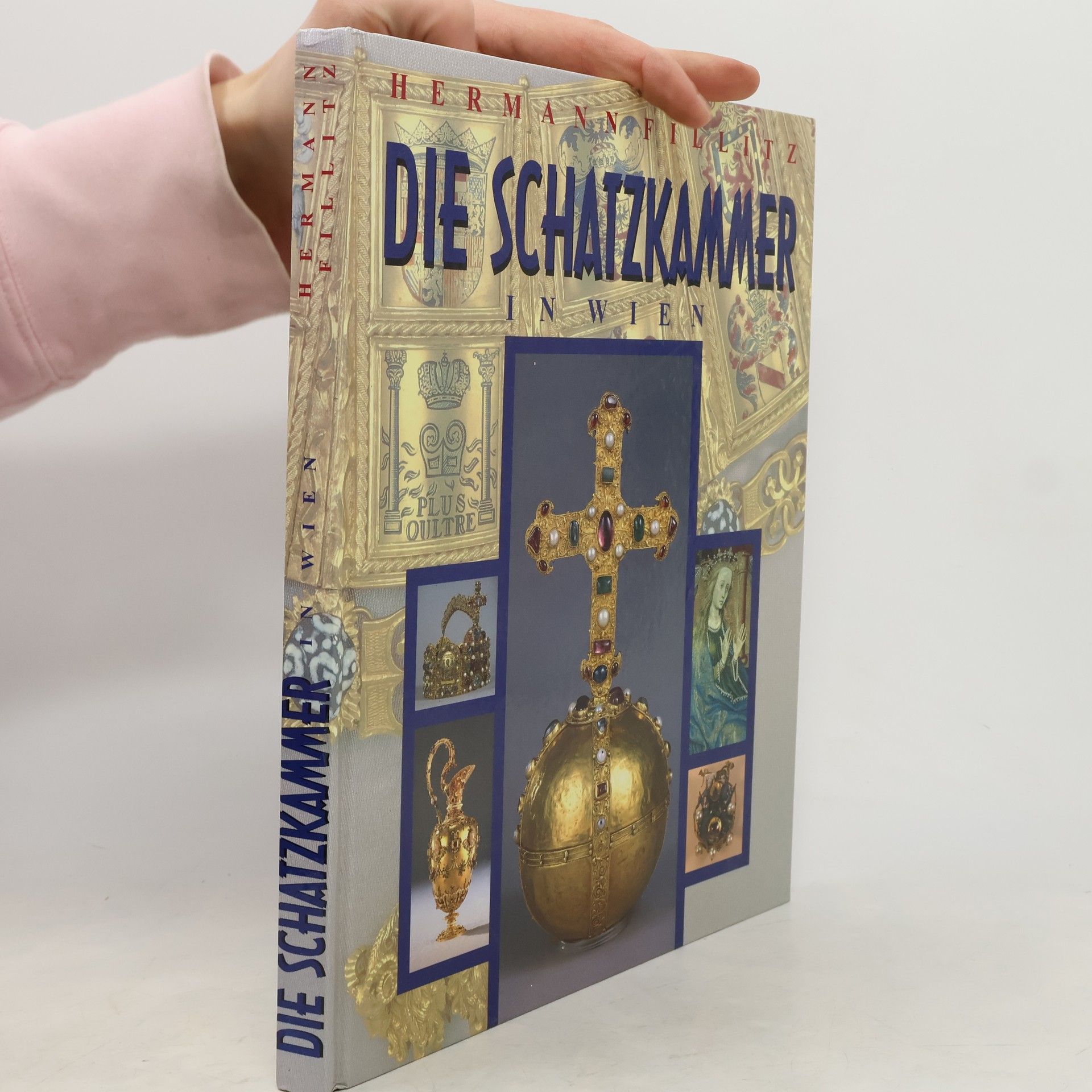 Hermann Fillitz Die Schatzkammer in Wien