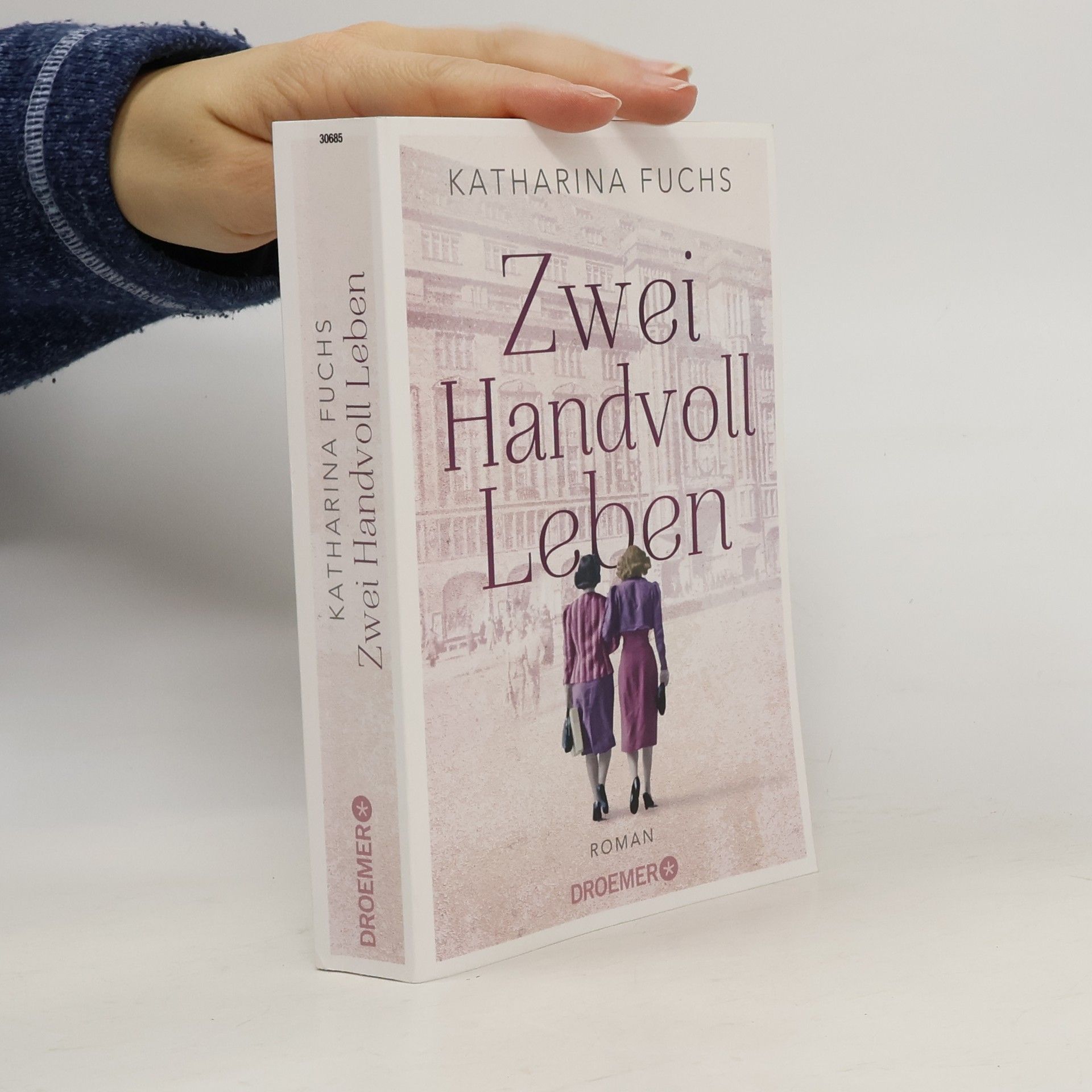 Anna-Katharina Fuchs Zwei Handvoll Leben