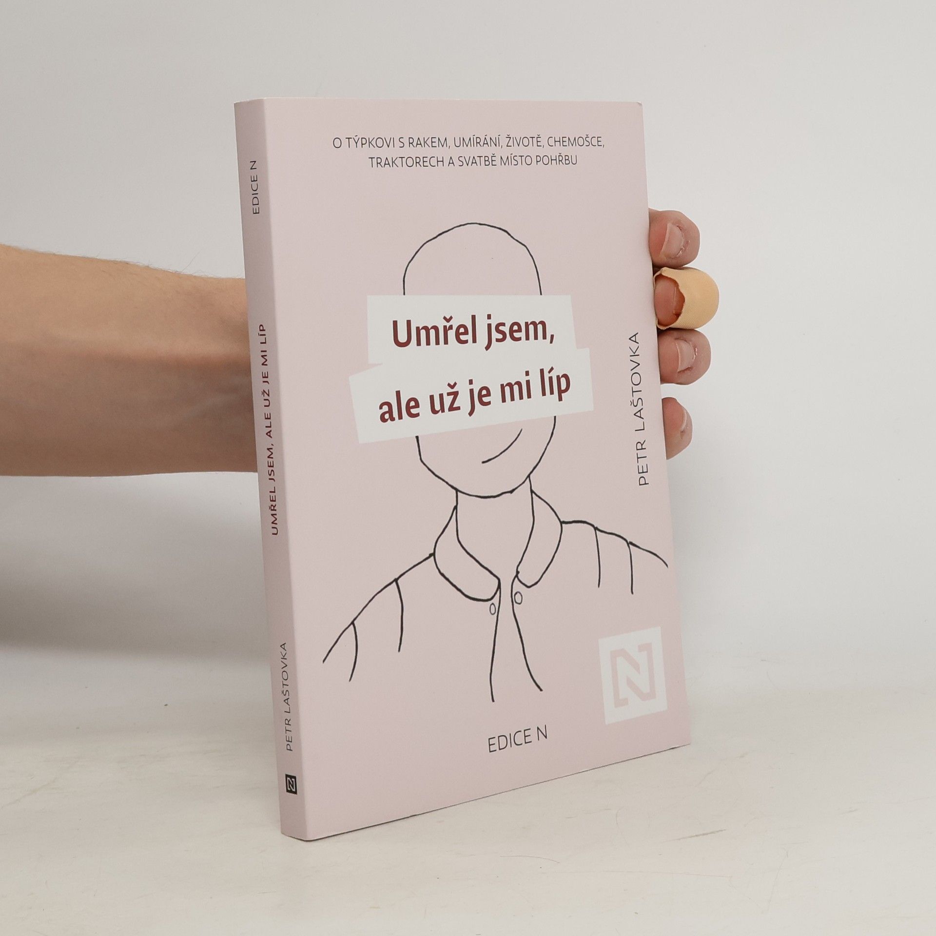 Petr Laštovka Umřel jsem, ale už je mi líp