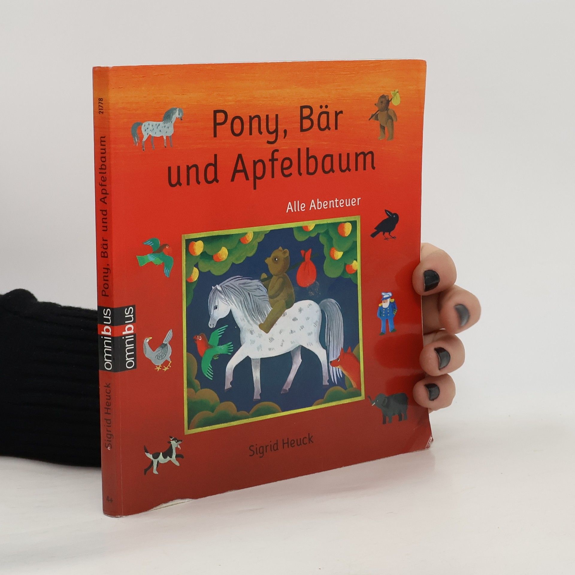 Sigrid Heuck Pony, Bär und Apfelbaum