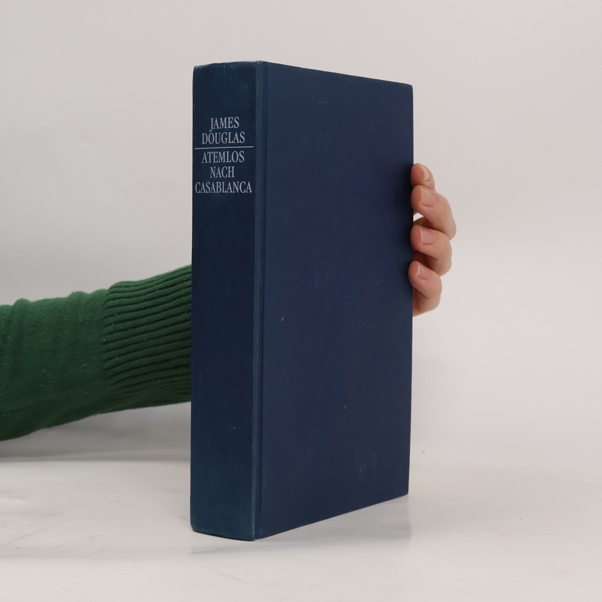 James Douglas-Hamilton, Baron Selkirk of Douglas Atemlos nach Casablanca. Roman.