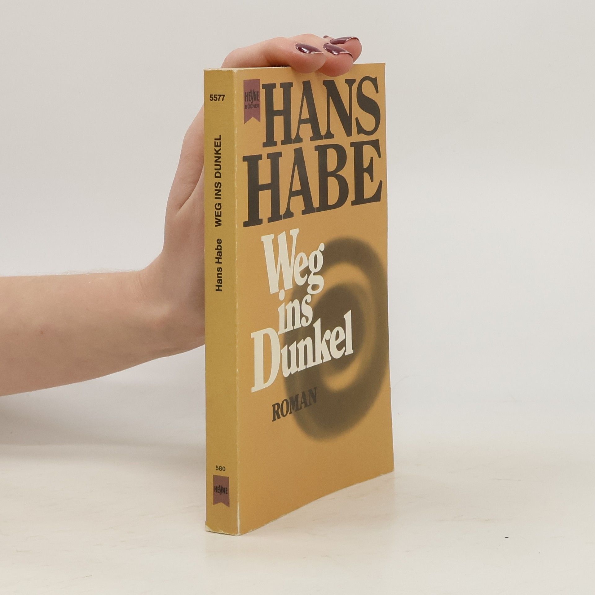 Hans Habe Weg ins Dunkel