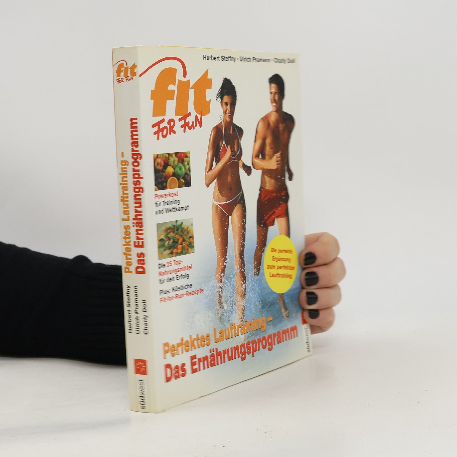 Herbert Steffny Perfektes Lauftraining - das Ernährungsprogramm