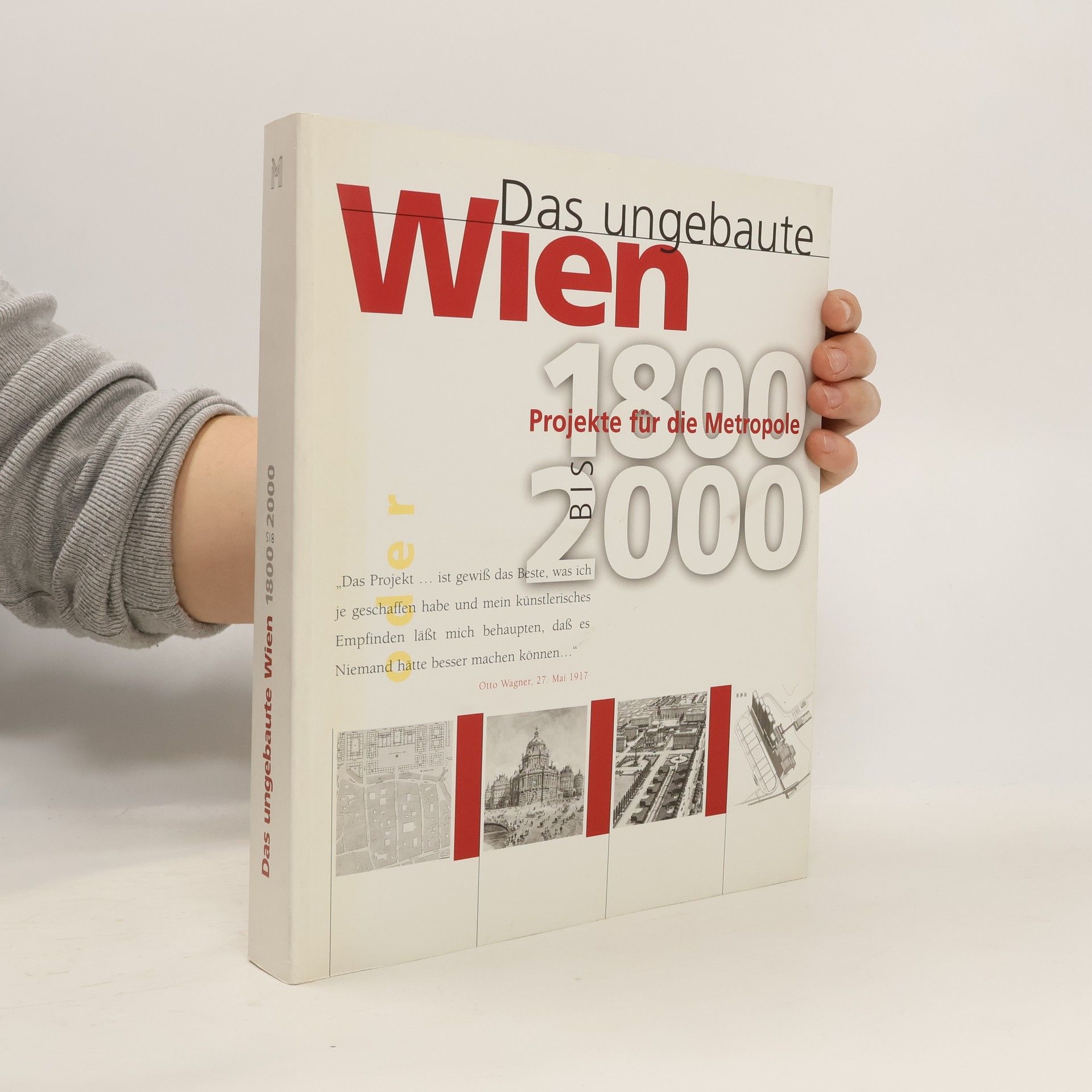 Collectif d'auteurs Das ungebaute Wien 1800-2000