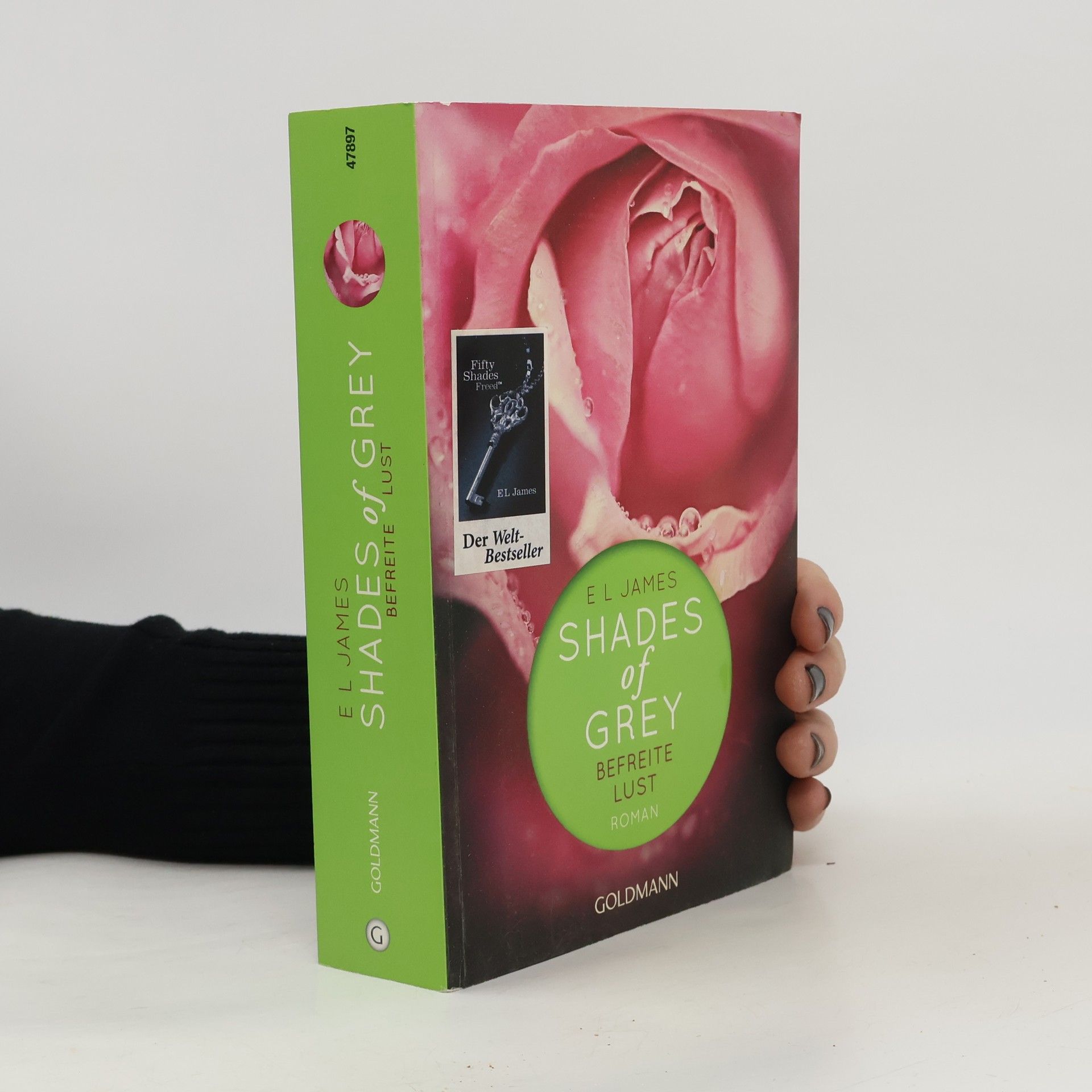 E. L. James Shades of Grey. Befreite Lust