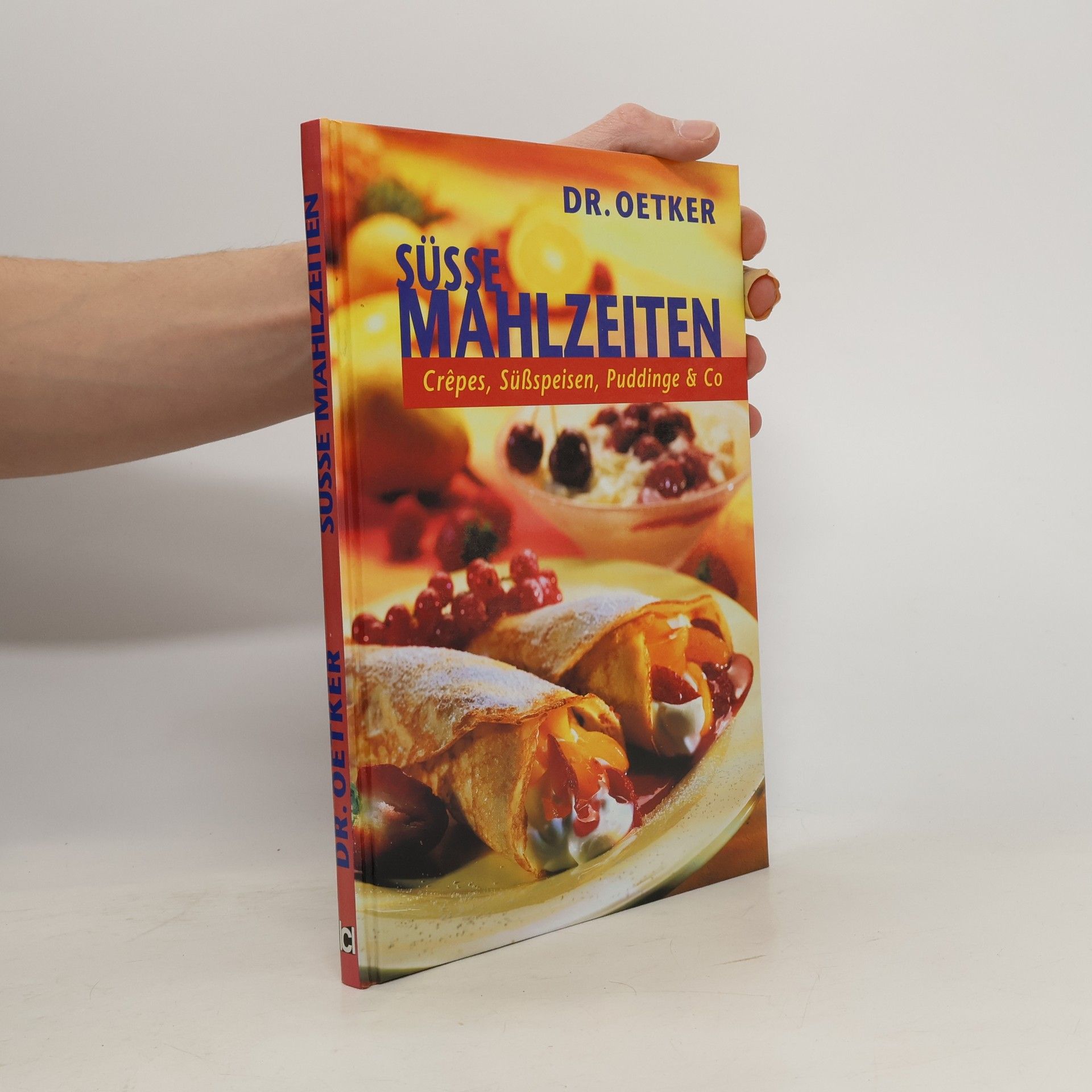 Carola Reich Dr. Oetker süsse Mahlzeiten