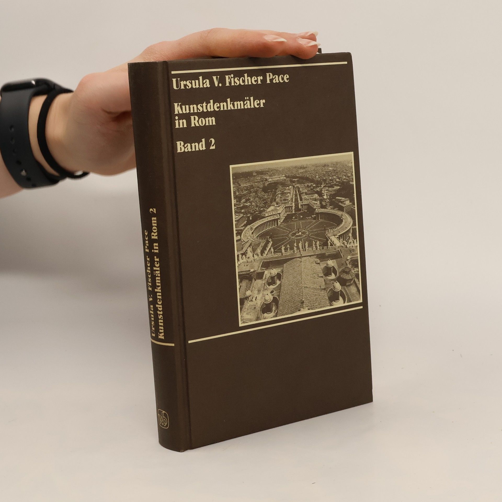 Kunstdenkmäler in Rom. Band 2