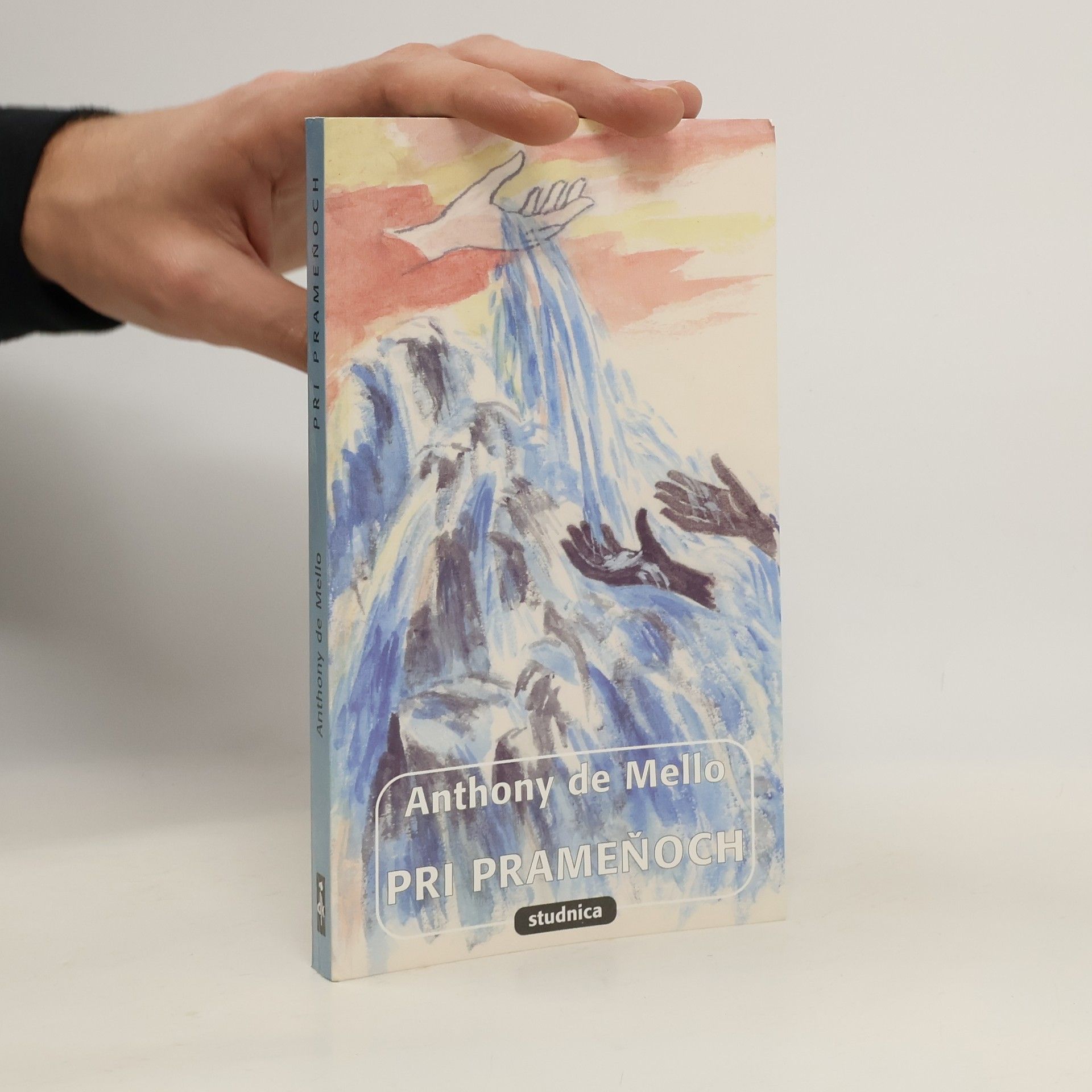 Anthony De Mello Pri prameňoch