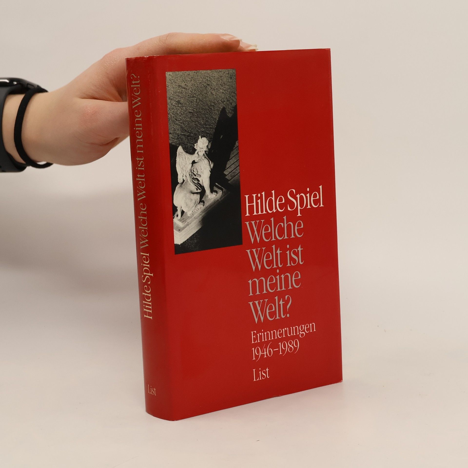 Welche Welt ist meine Welt? Erinnerungen 1946 - 1989