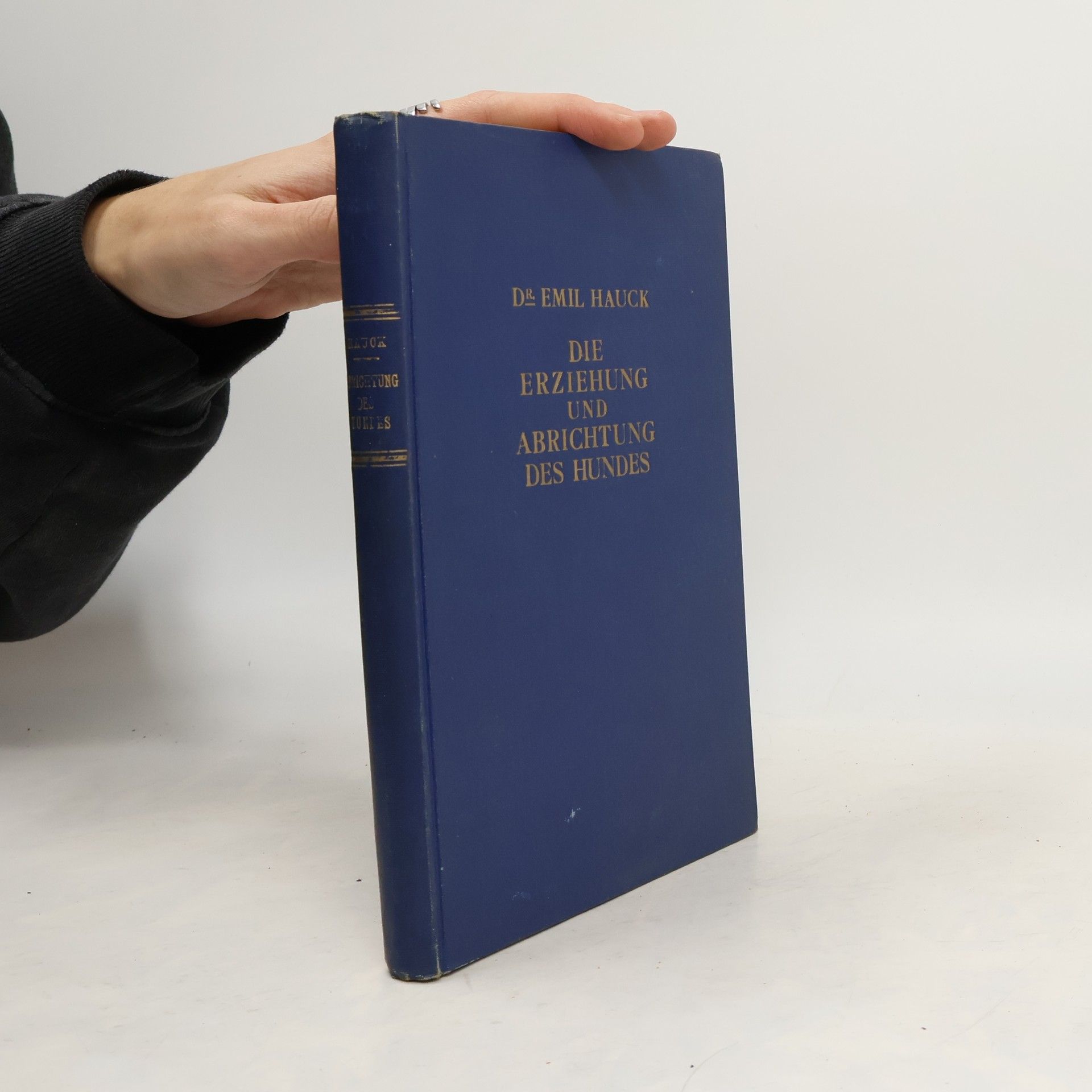 Die Erziehung und Abrichtung des Hundes