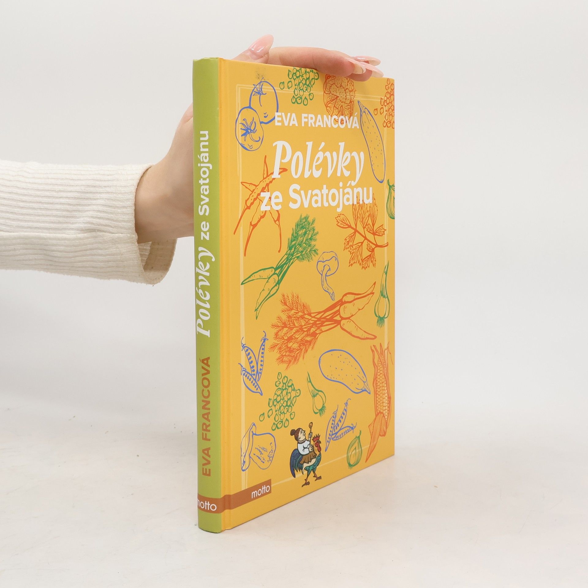 Eva Francová Polévky ze Svatojánu