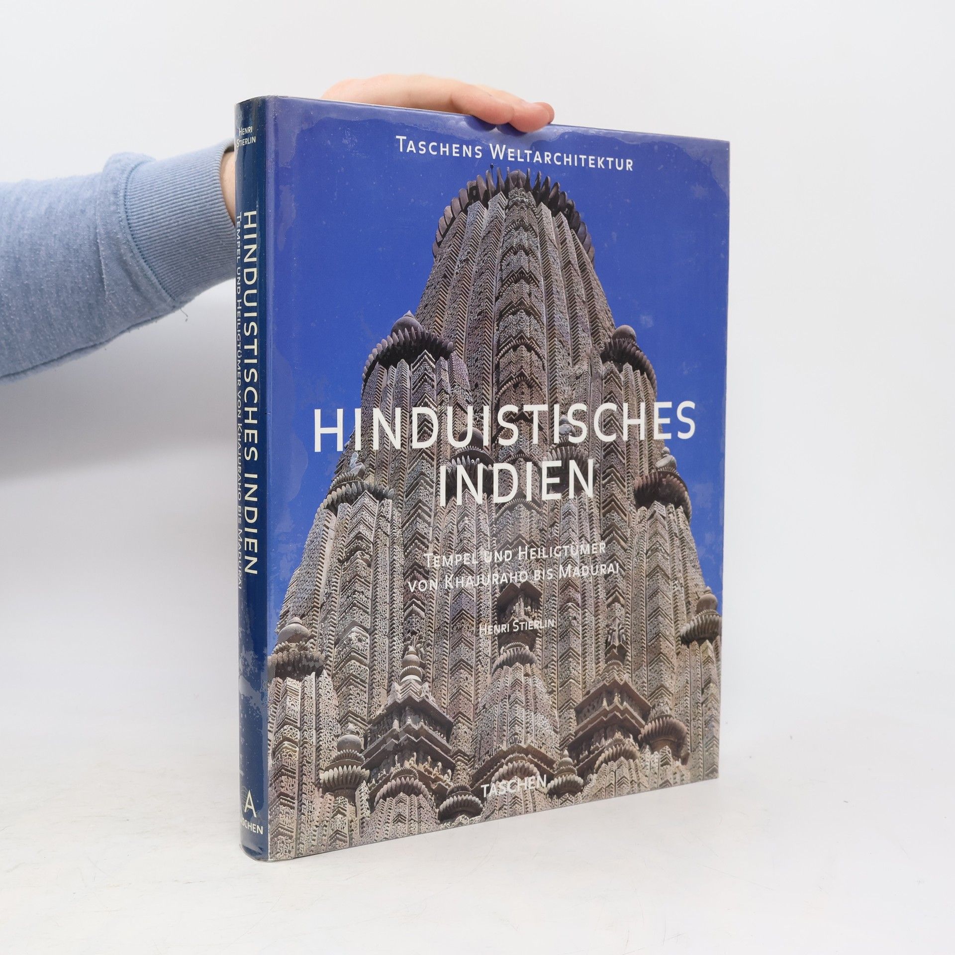 Henri Stierlin Hinduistische Indien