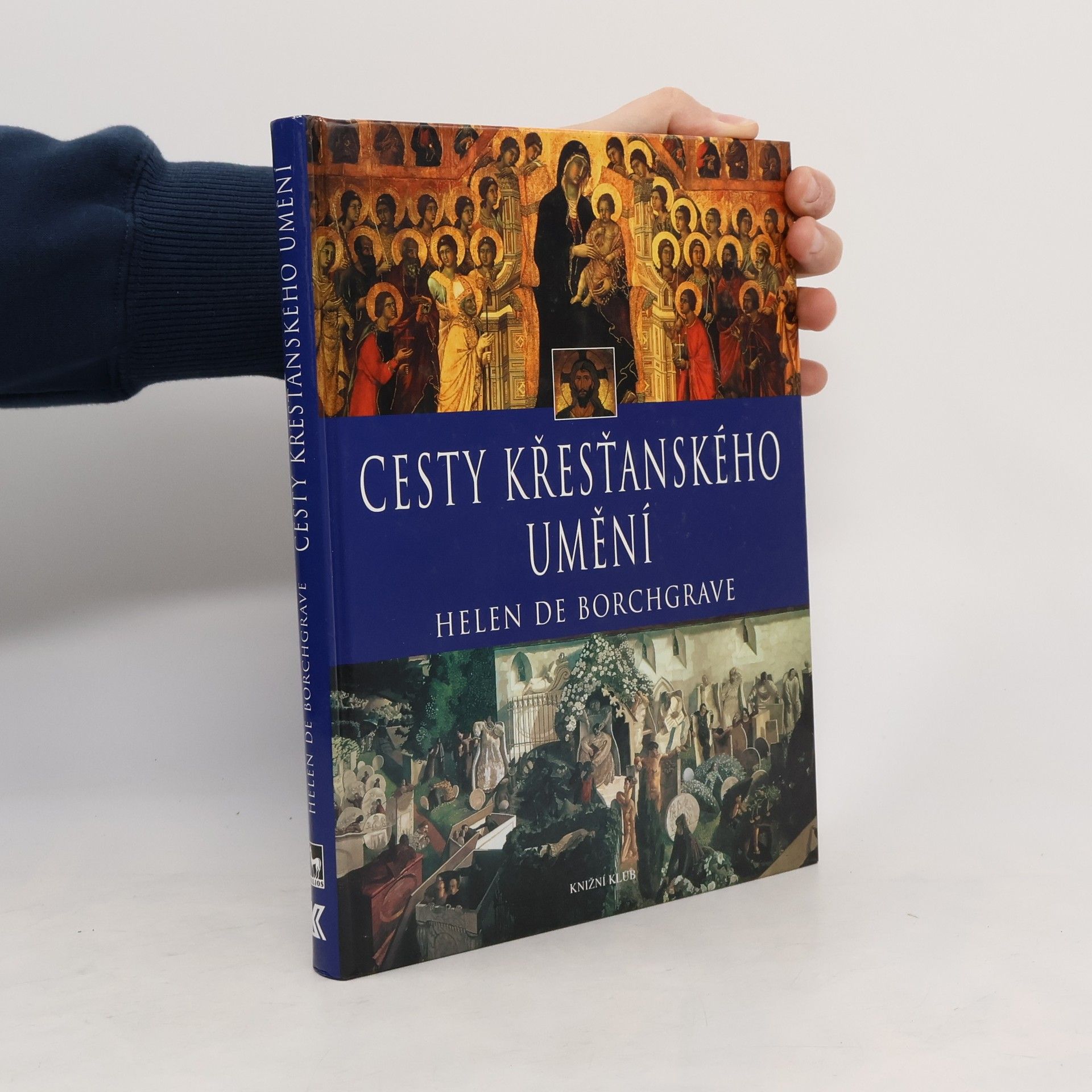 Helen De Borchgrave Cesty křesťanského umění