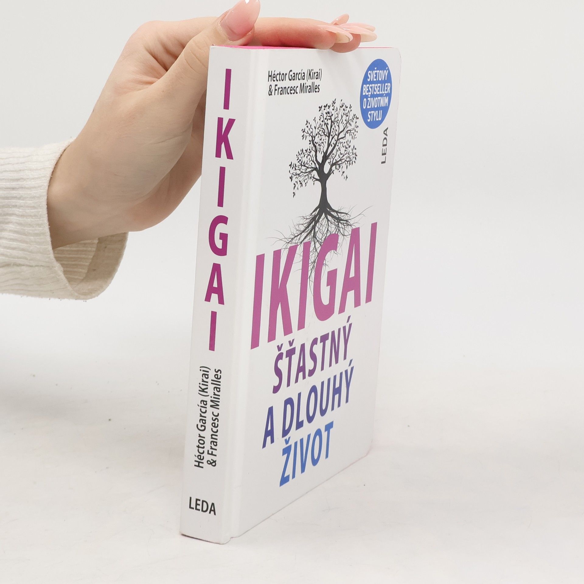Ikigai Šťastný a dlouhý život