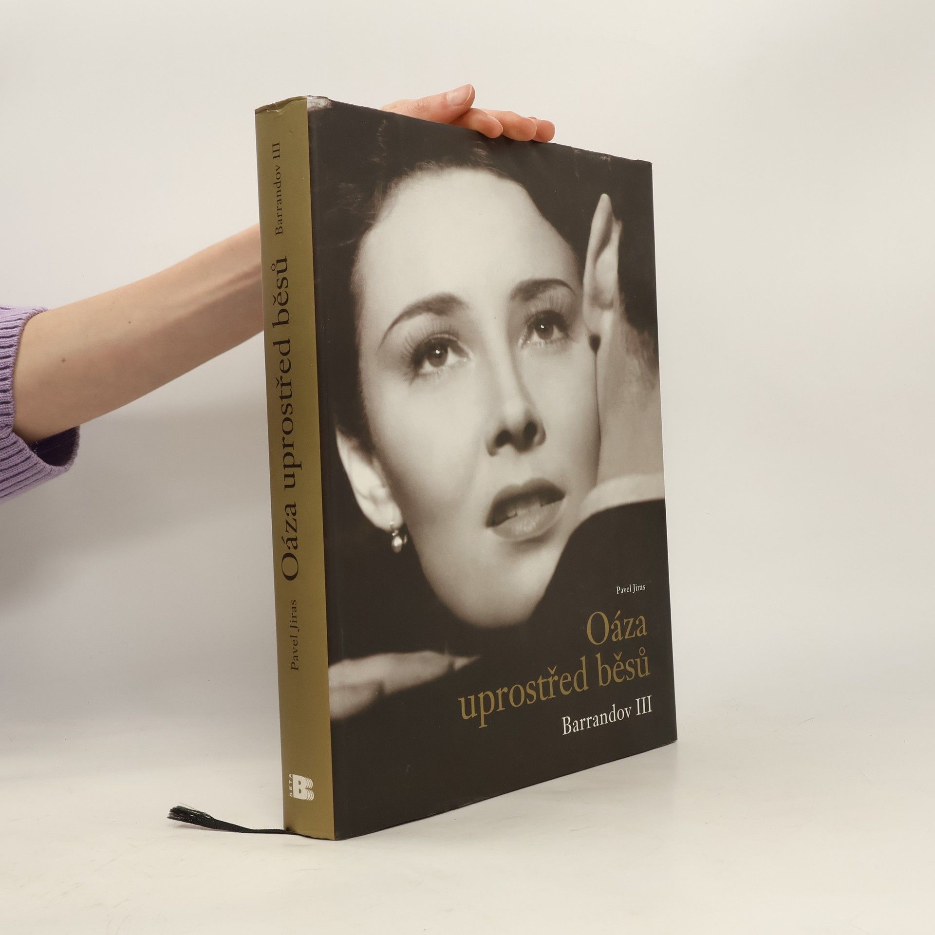 Pavel Jiras Oáza uprostřed běsů. Barrandov III