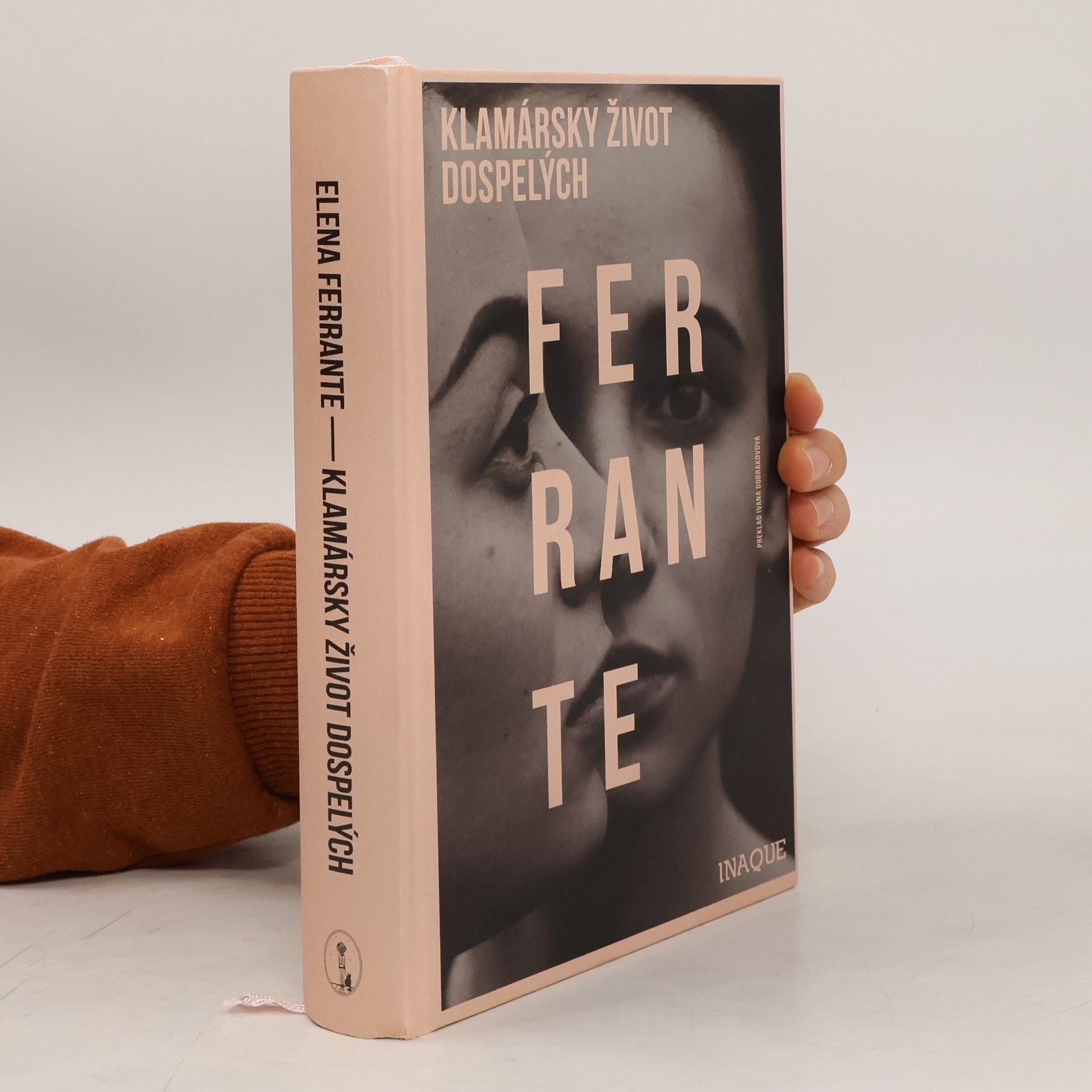 Elena Ferrante Klamársky život dospelých