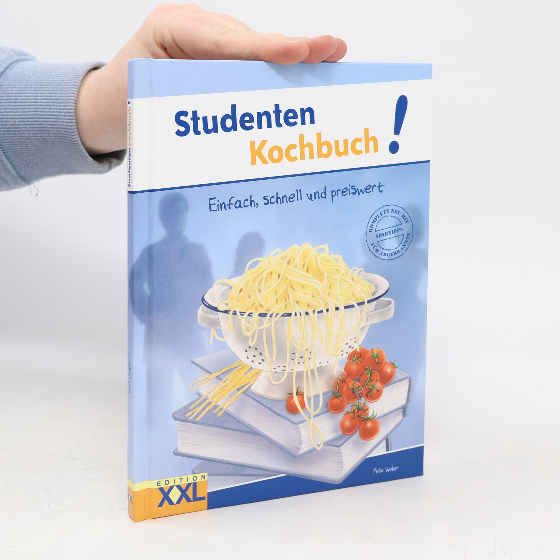 Felix Weber Studenten-Kochbuch!