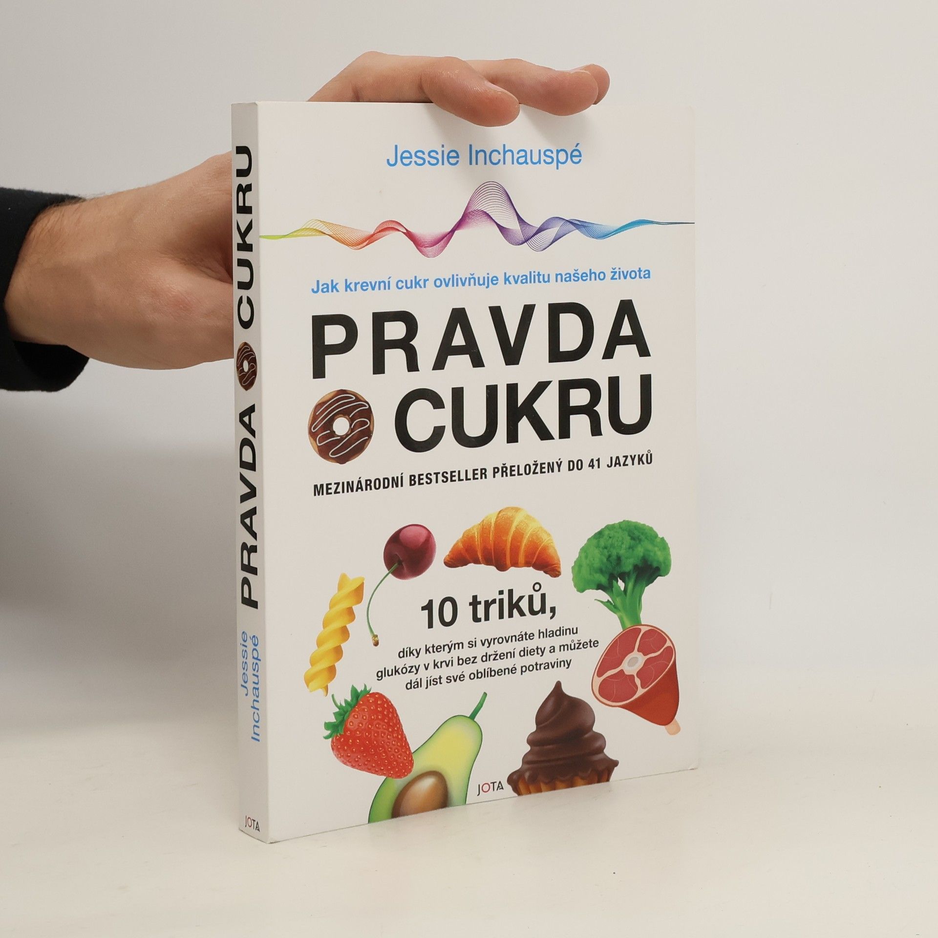 Jessie Inchauspé Pravda o cukru