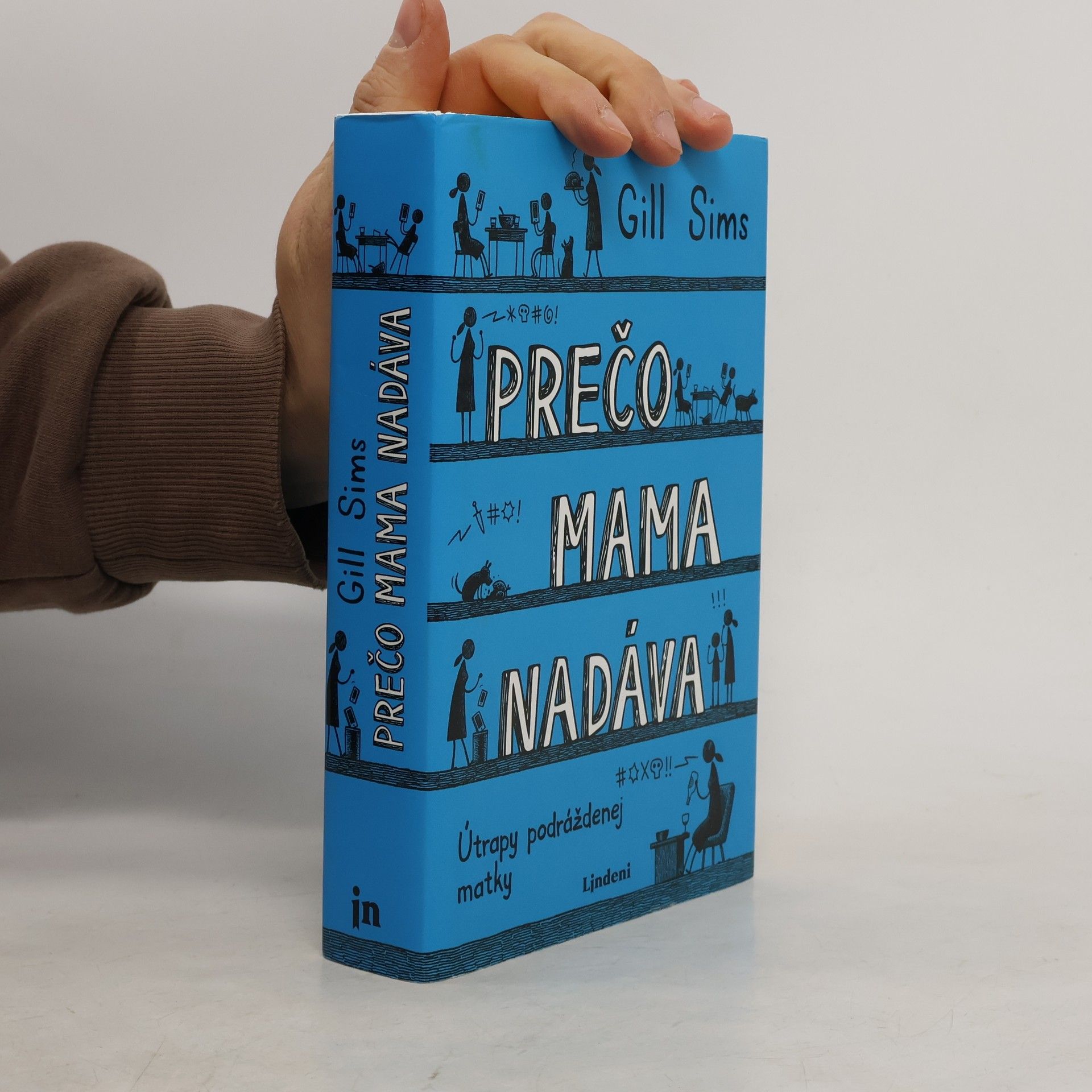 Gill Sims Prečo mama nadáva