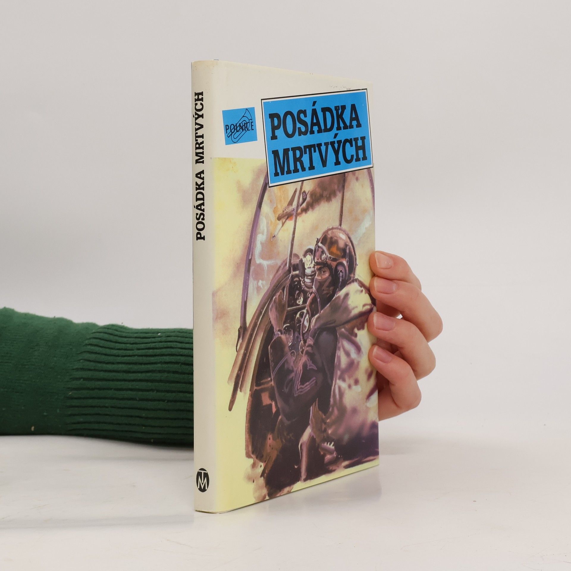 Posádka mrtvých. Příběhy letců ze západu