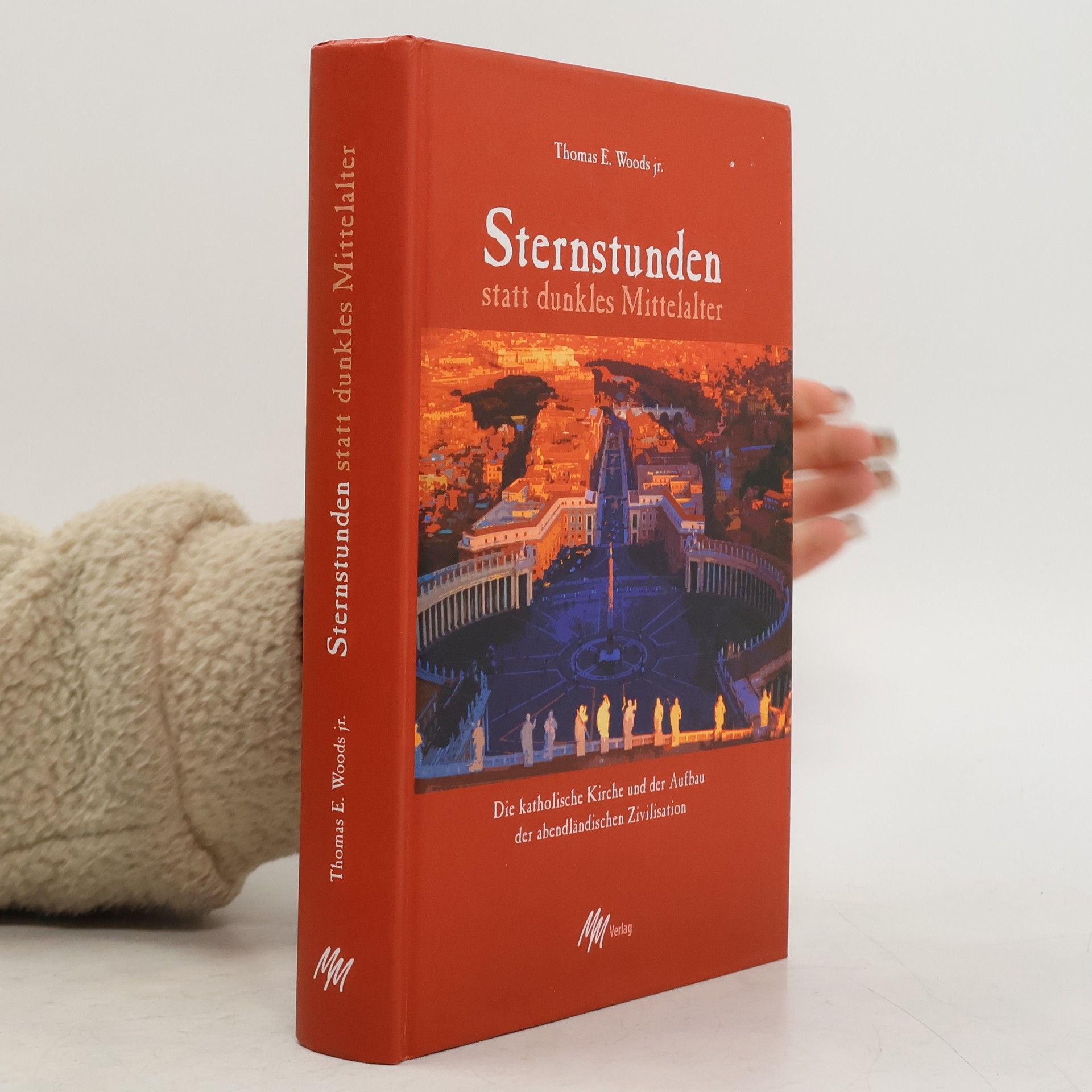 Thomas Woods Sternstunden statt "dunkles Mittelalter"