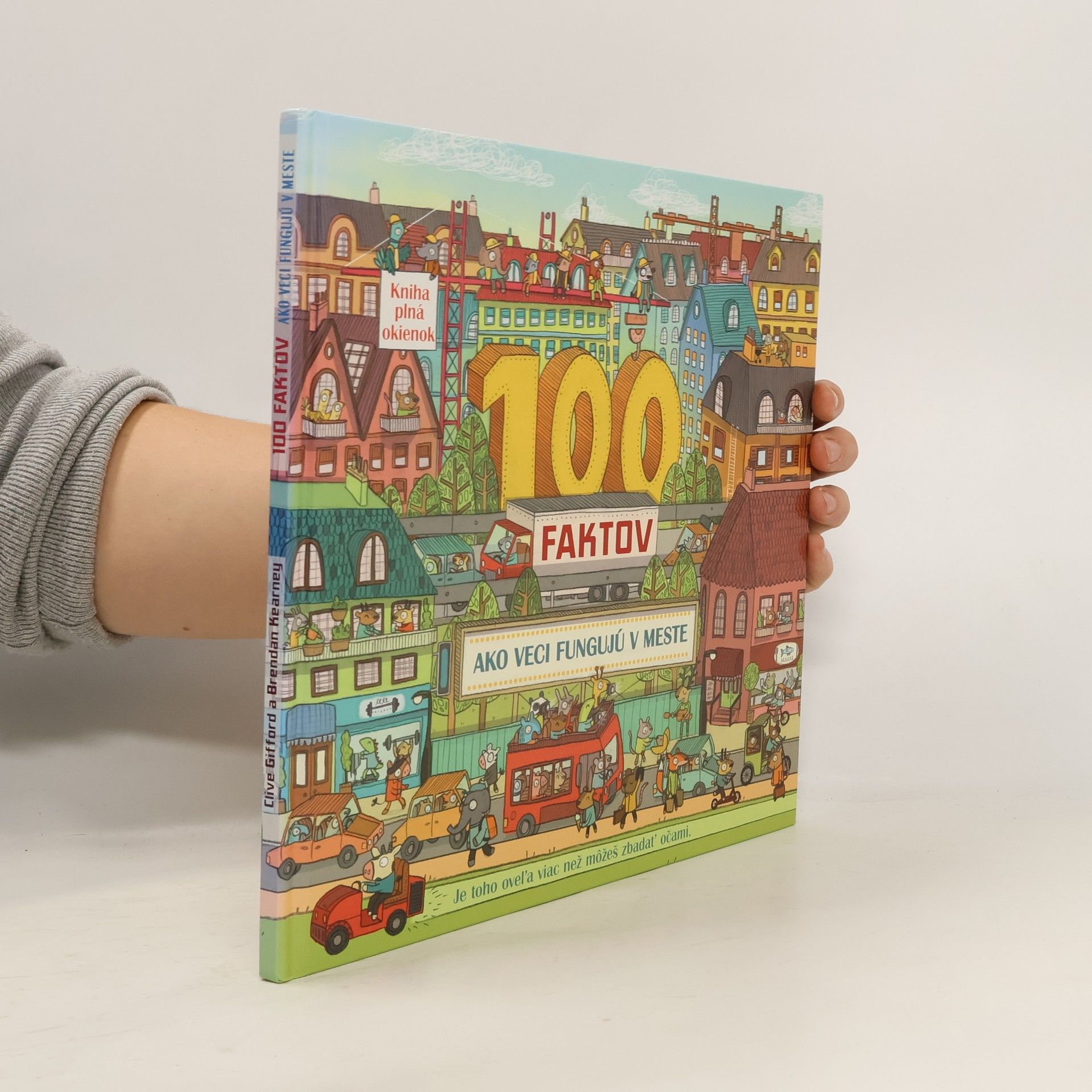 Collectif d'auteurs 100 faktov ako veci fungujú v meste