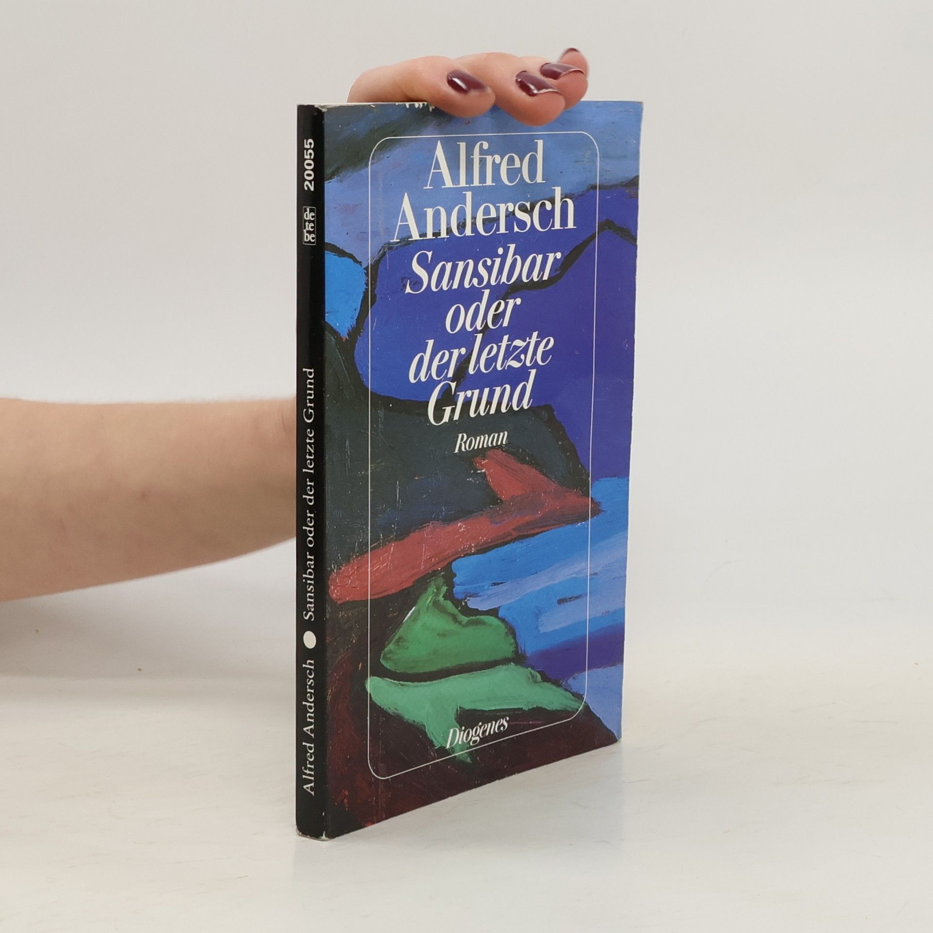 Alfred Andersch Sansibar oder der letzte Grund. Roman