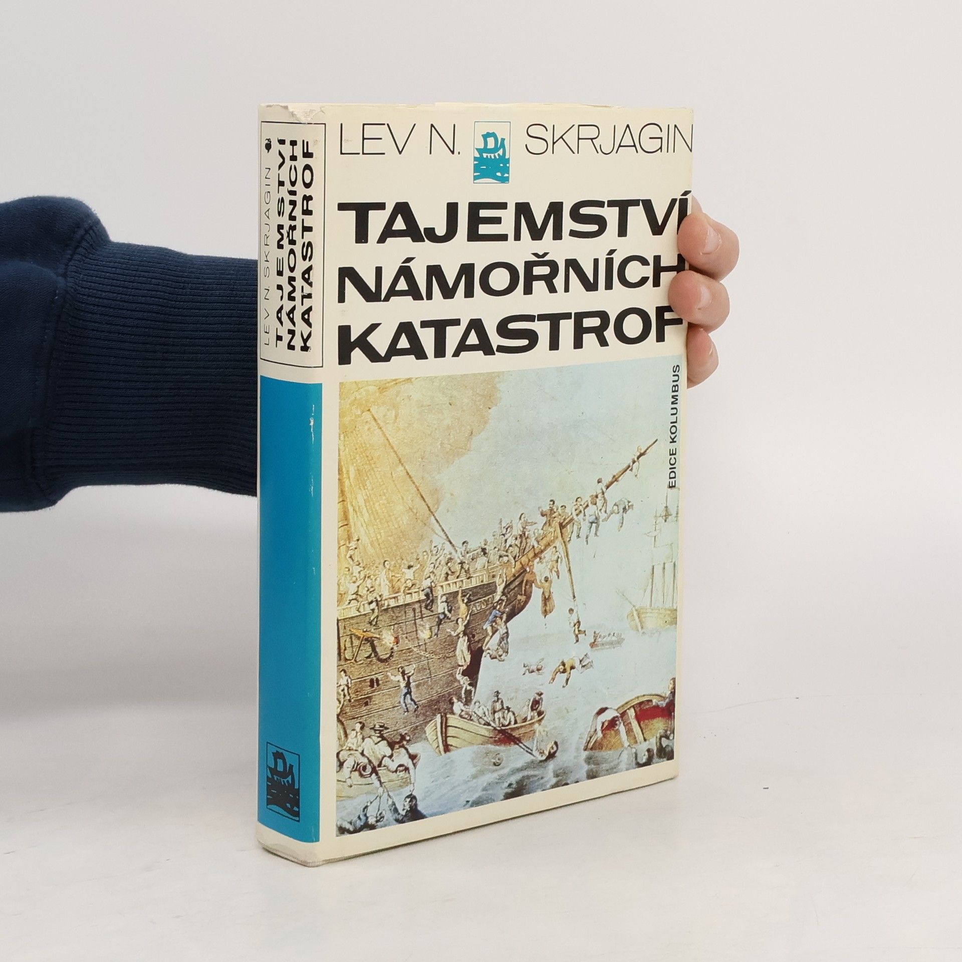 Lev Nikolajevič Skrjagin Tajemství námořních katastrof
