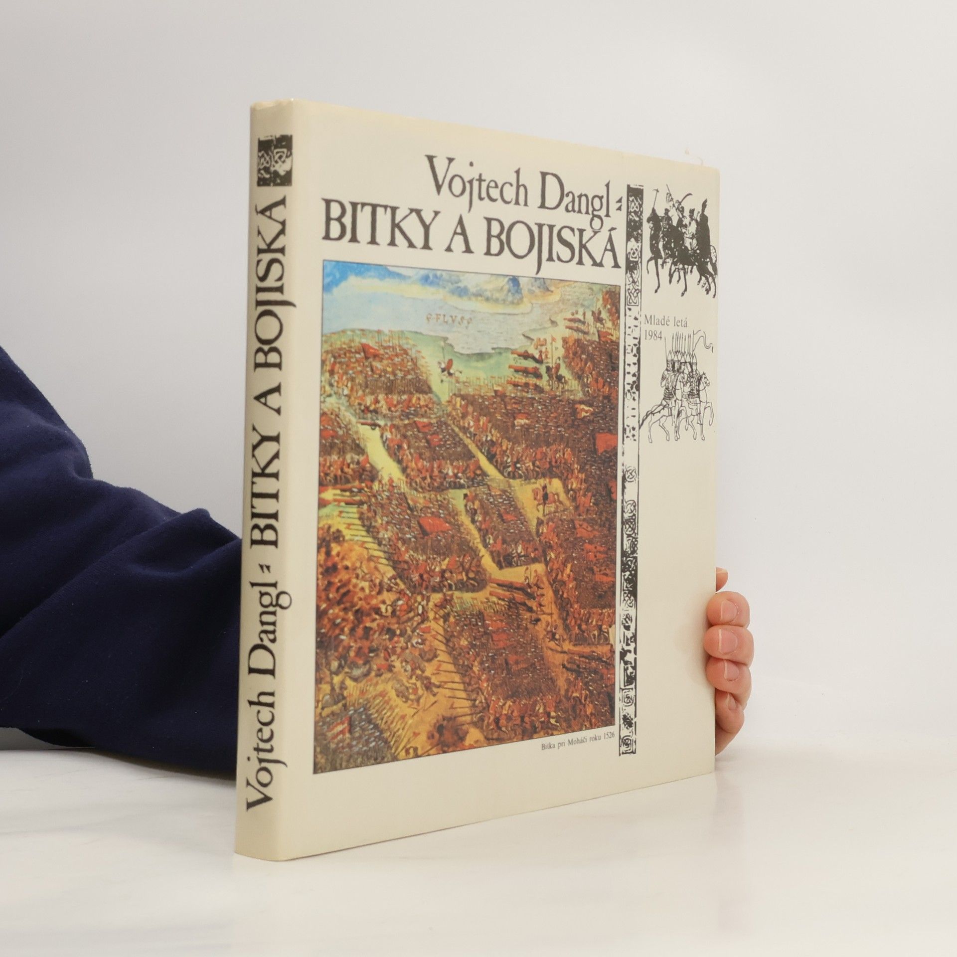 Vojtech Dangl Bitky a bojiská