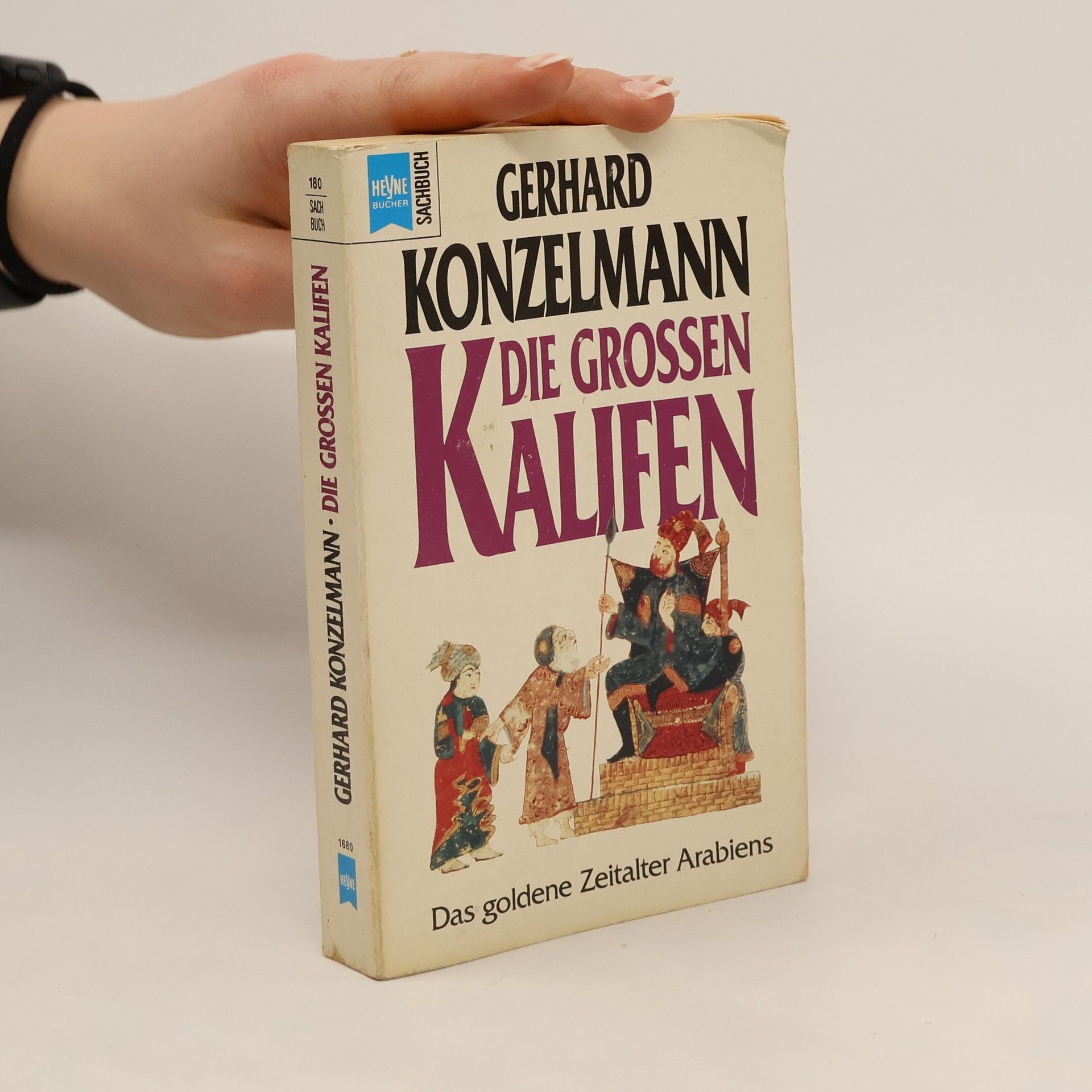 Gergard Konzelmann Die grossen Kalifen
