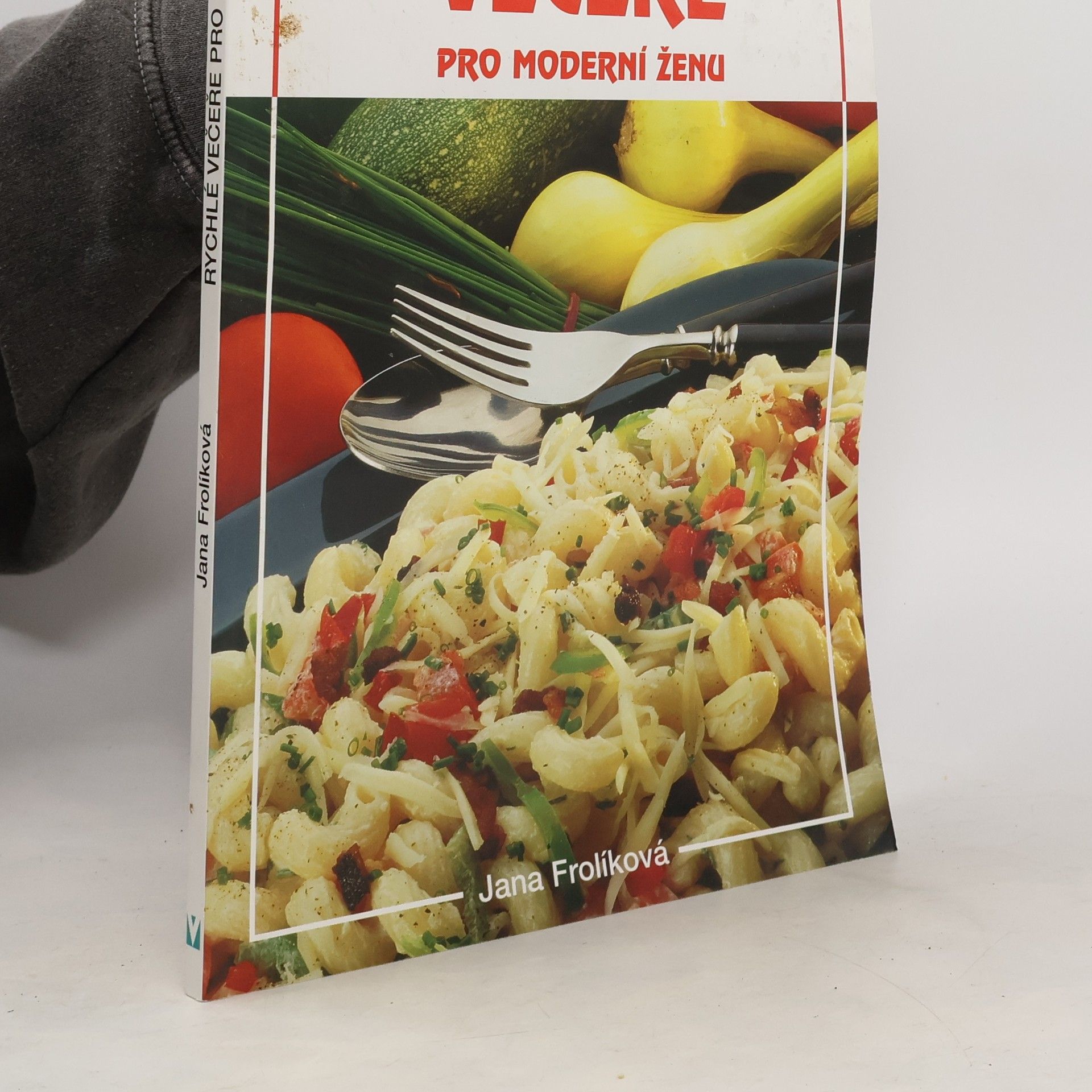 Rychlé večeře pro moderní ženu