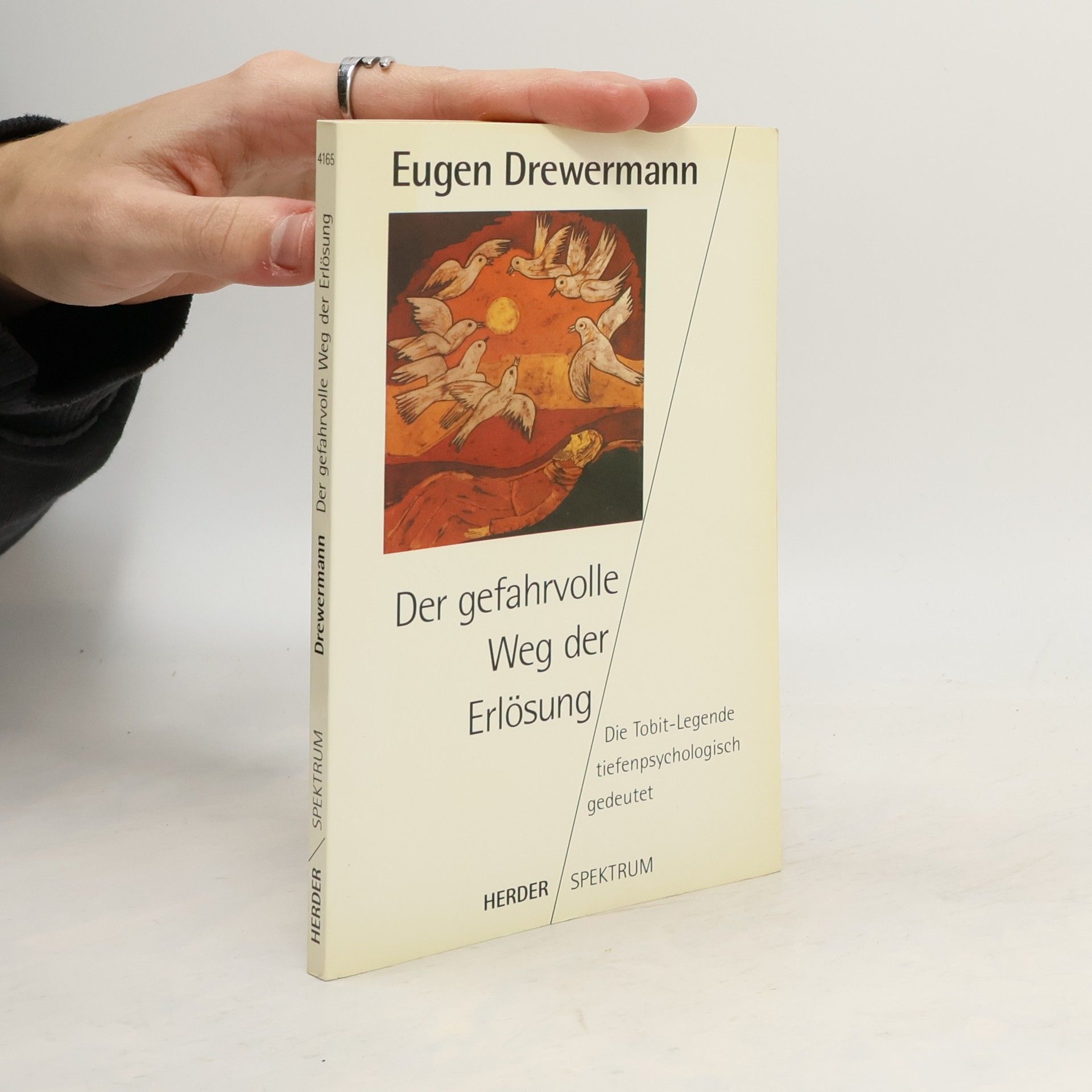 Eugen Drewermann Der gefahrvolle Weg der Erlösung