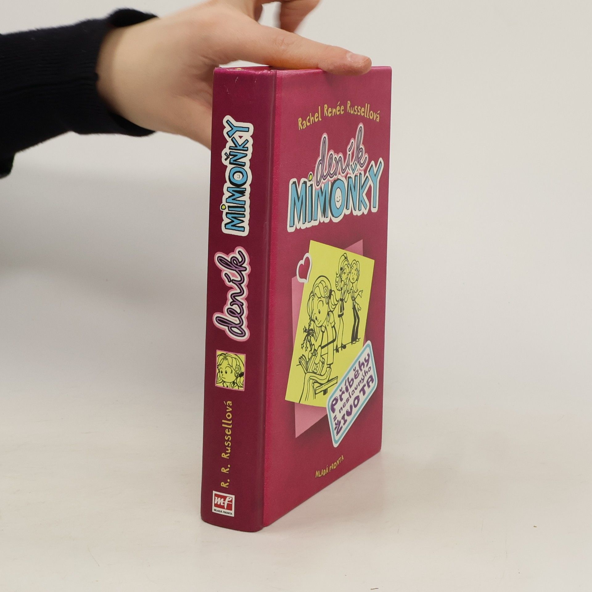 Rachel Renée Russellová Deník mimoňky 1. Příběhy z neslavnýho života