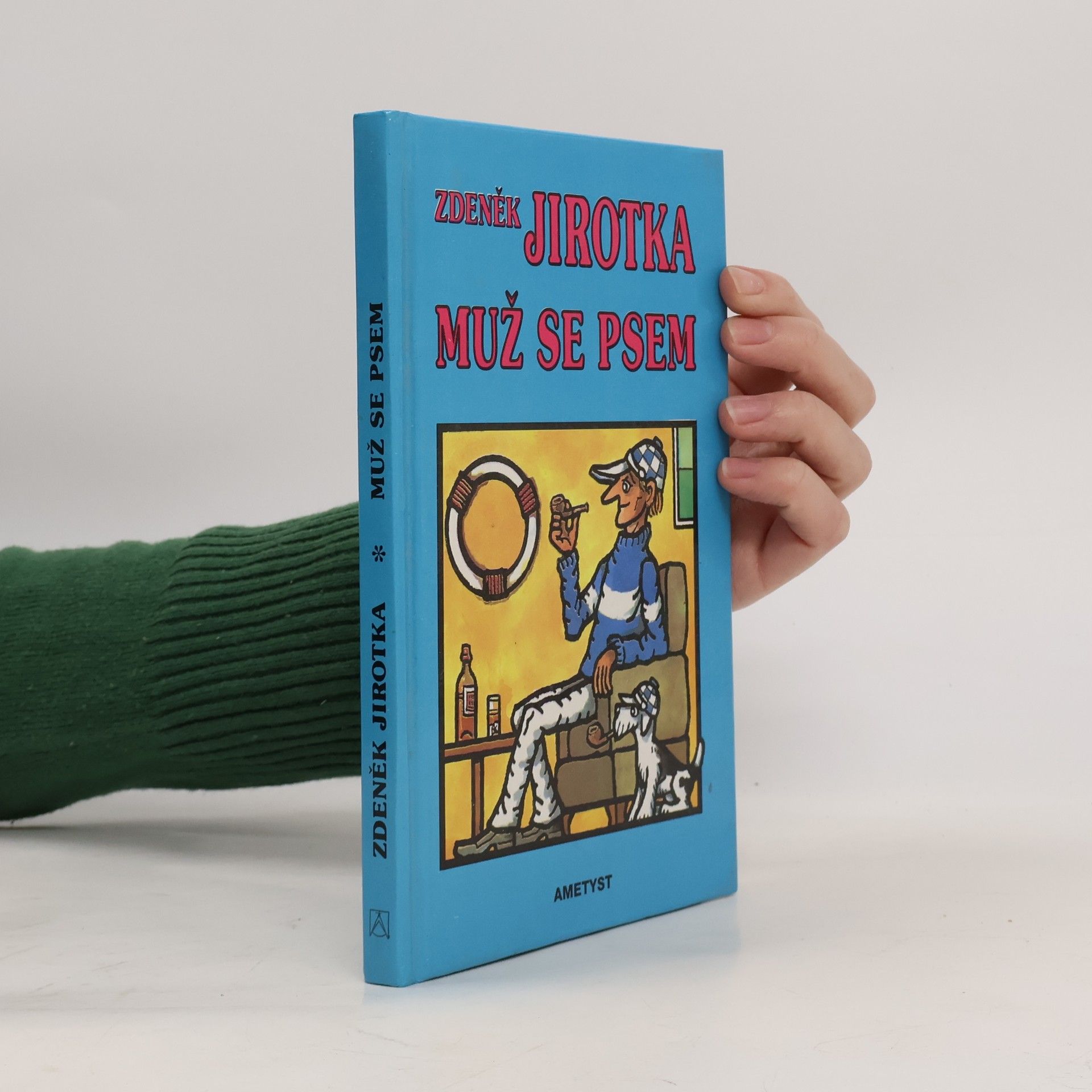 Zdeněk Jirotka Muž se psem