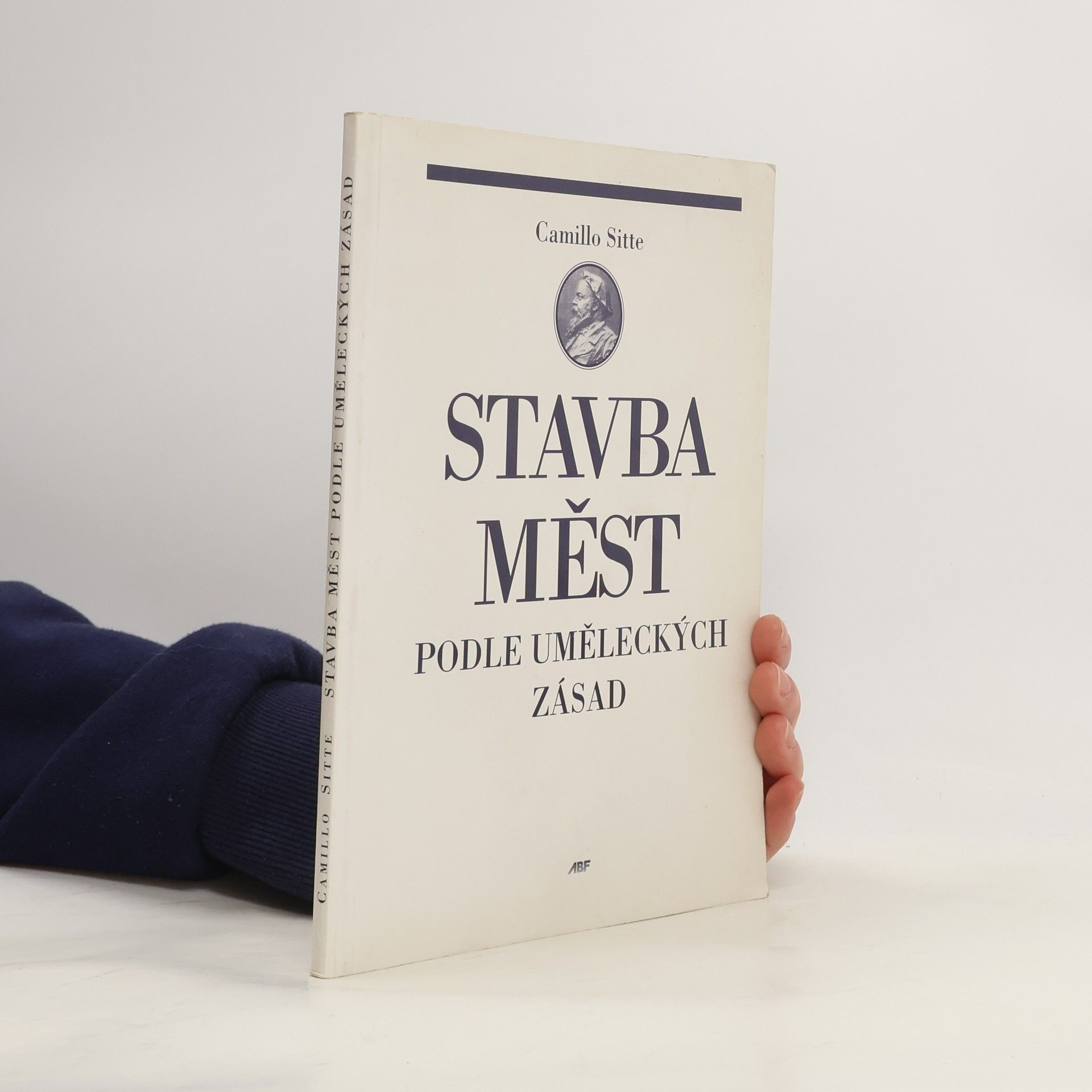 Camillo Sitte Stavba měst podle uměleckých zásad