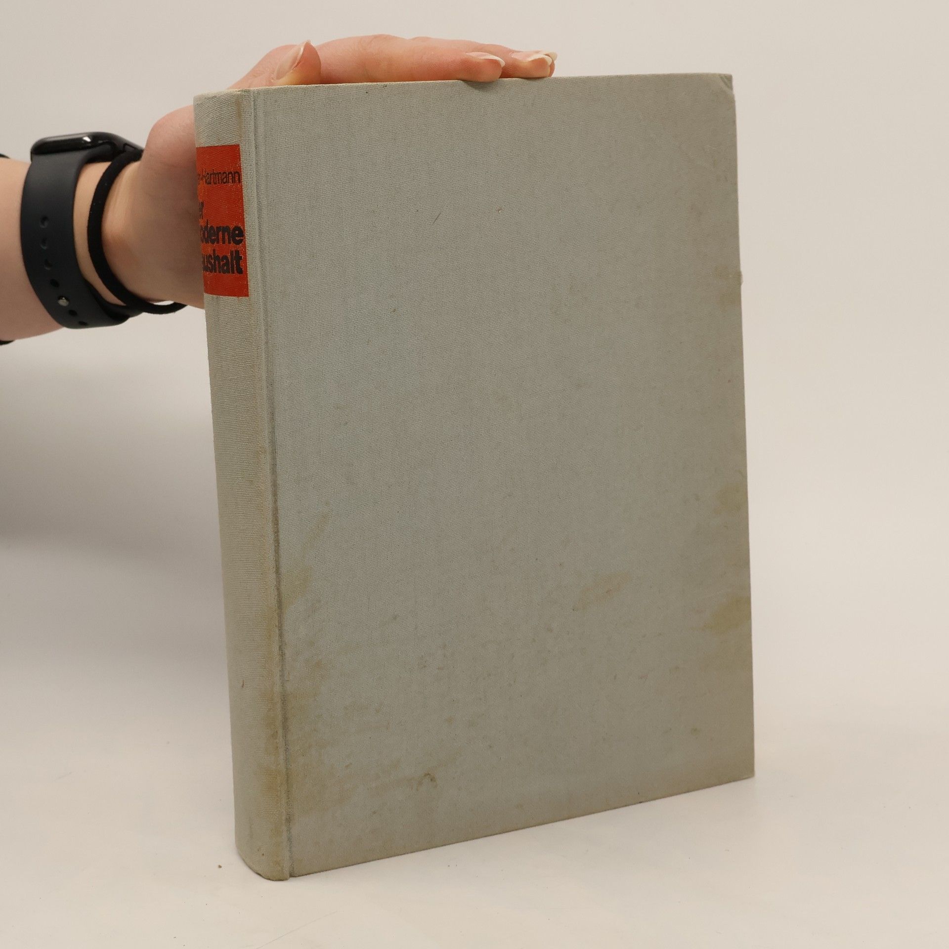 Waltraut Hofer Hartmann Der moderne Haushalt