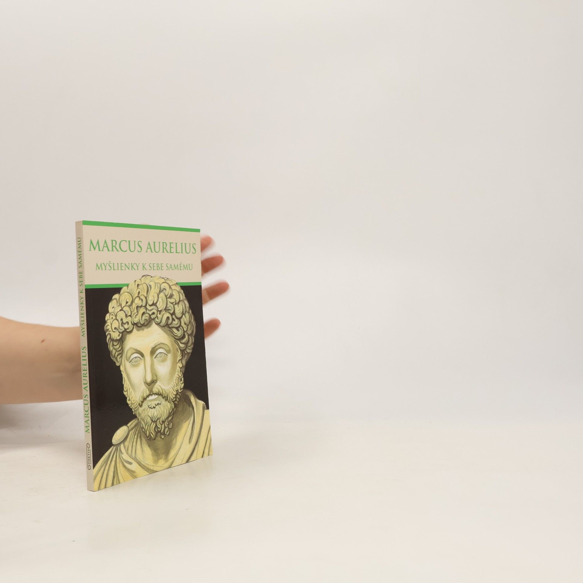 Antoninus Marcus Aurelius Myšlienky k sebe samému