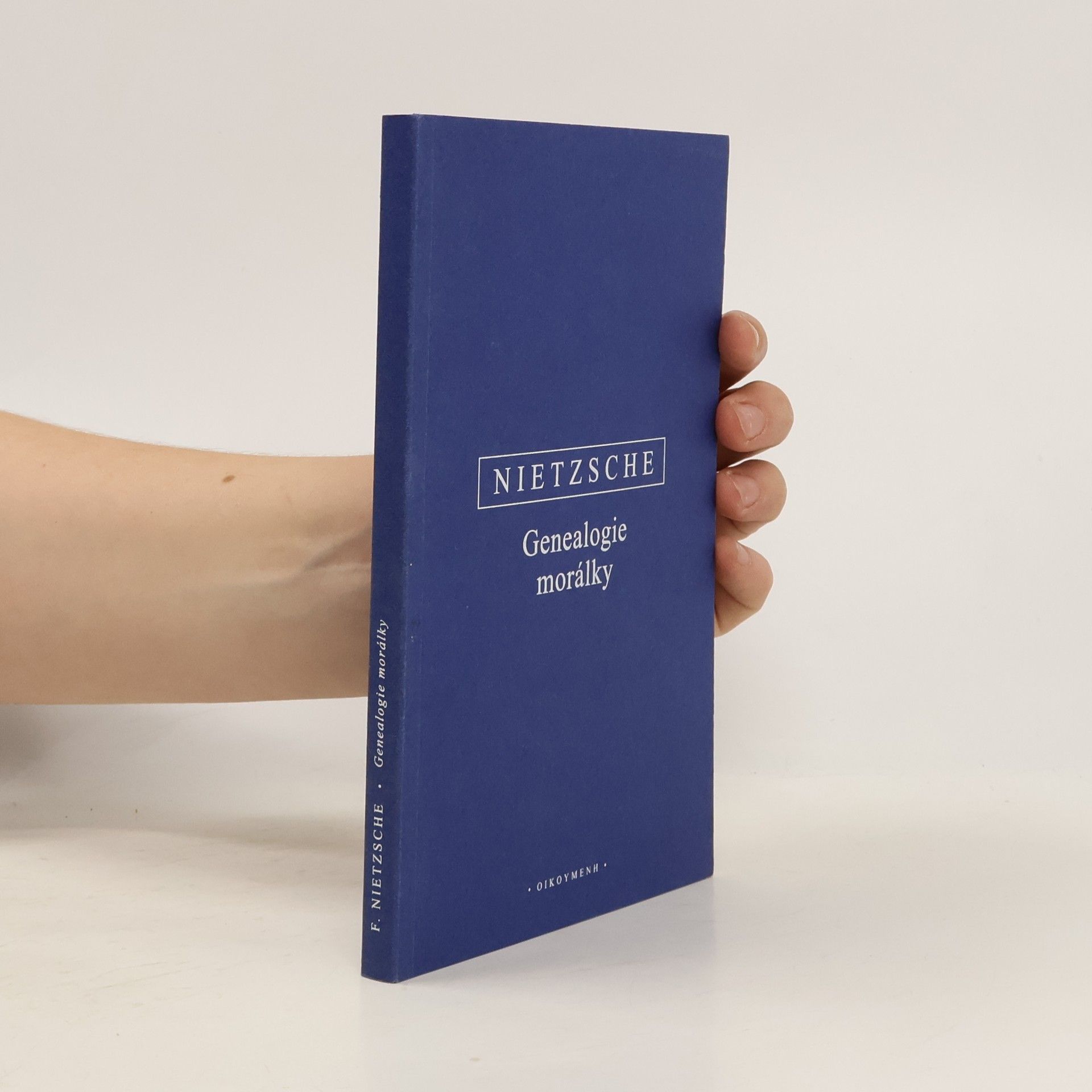 Friedrich Nietzsche Genealogie morálky : polemika