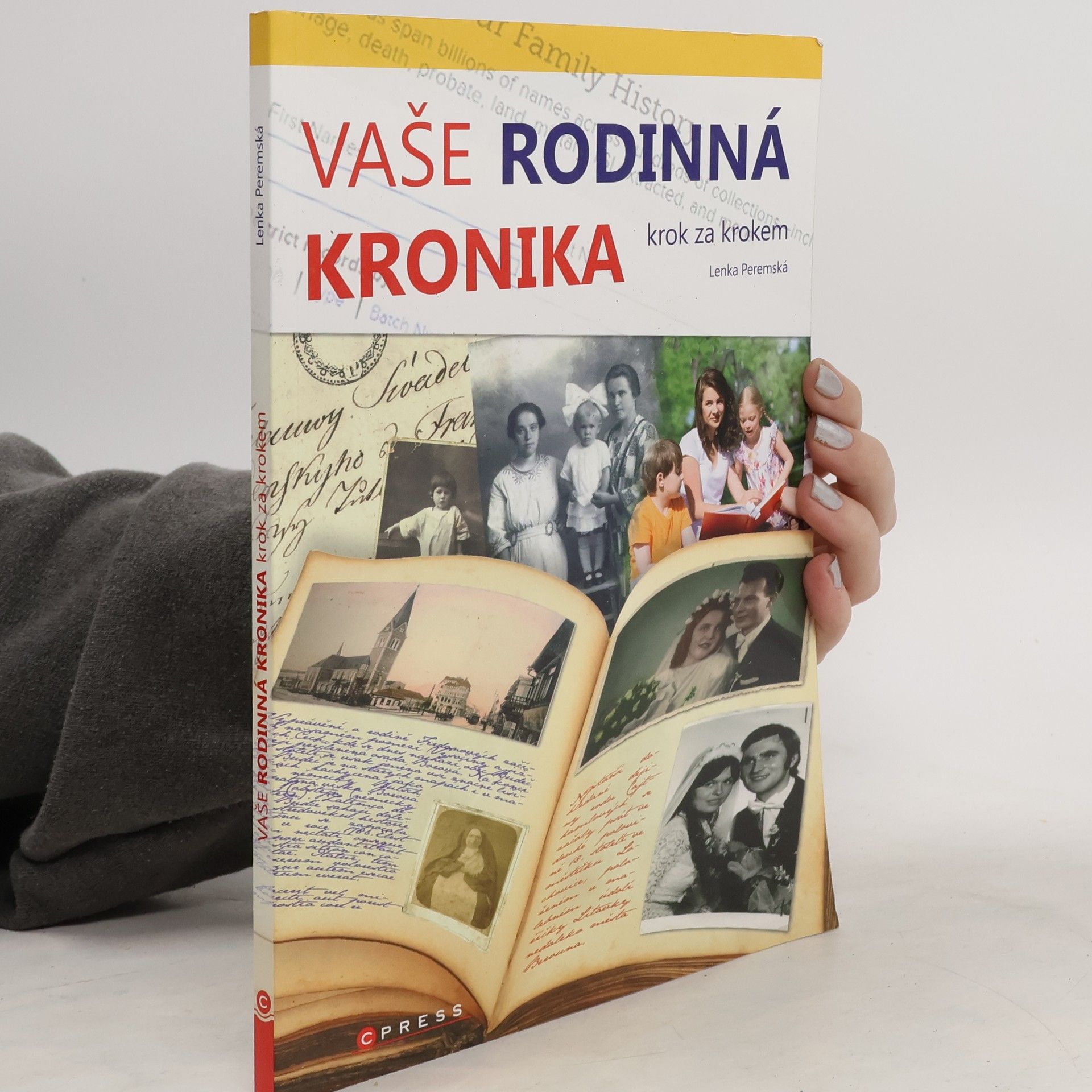 Lenka Peremská Vaše rodinná kronika krok za krokem