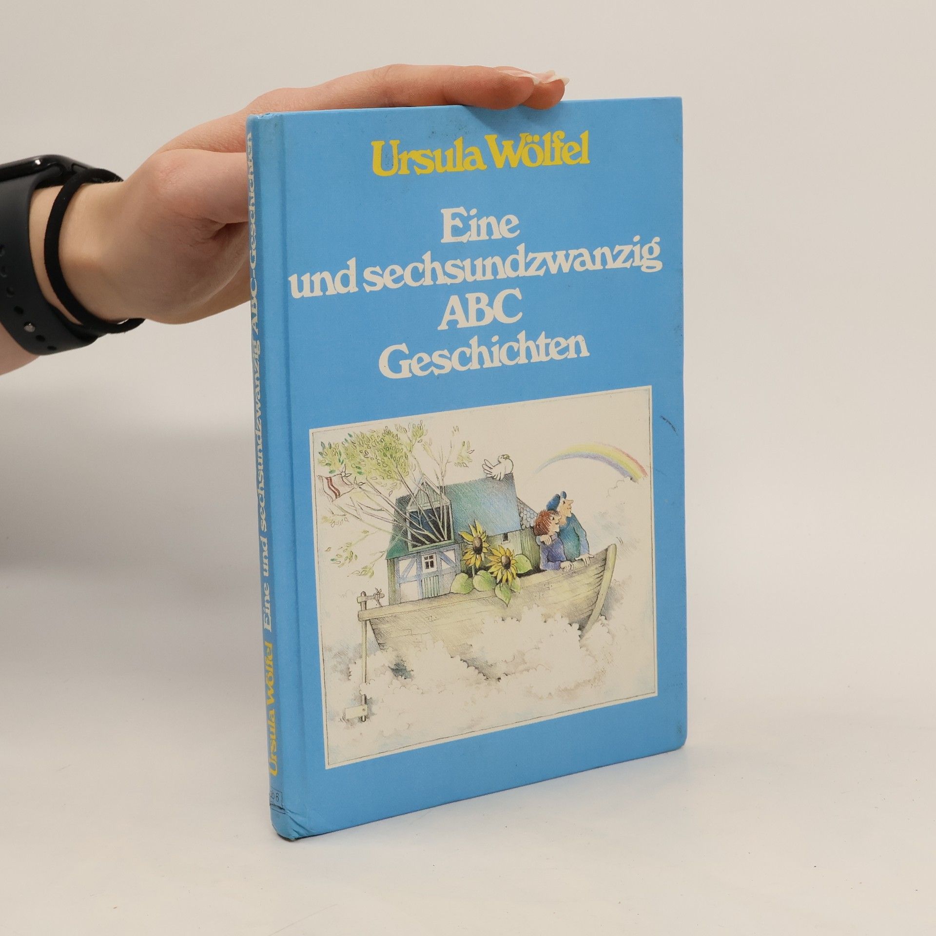 Ursula Wölfel Eine und sechsundzwanzig ABC Geschichten