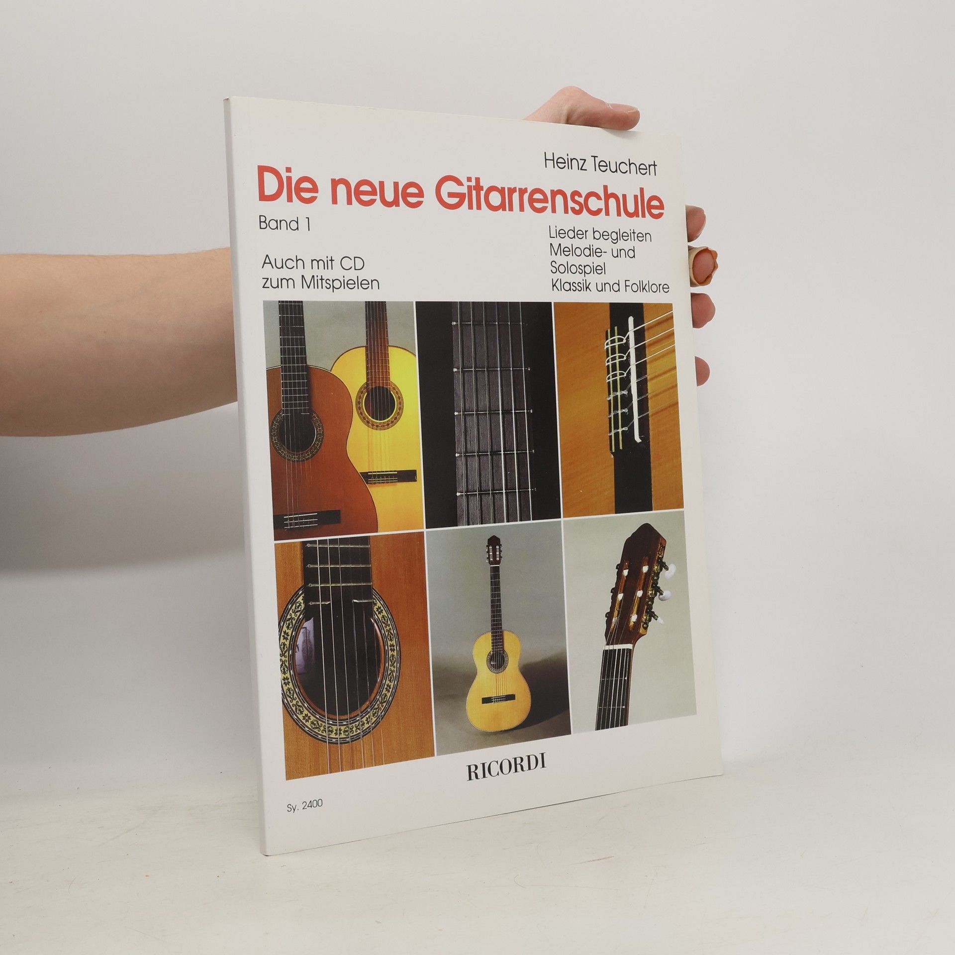 Heinz Teuchert Die neue Gitarrenschule Band 1