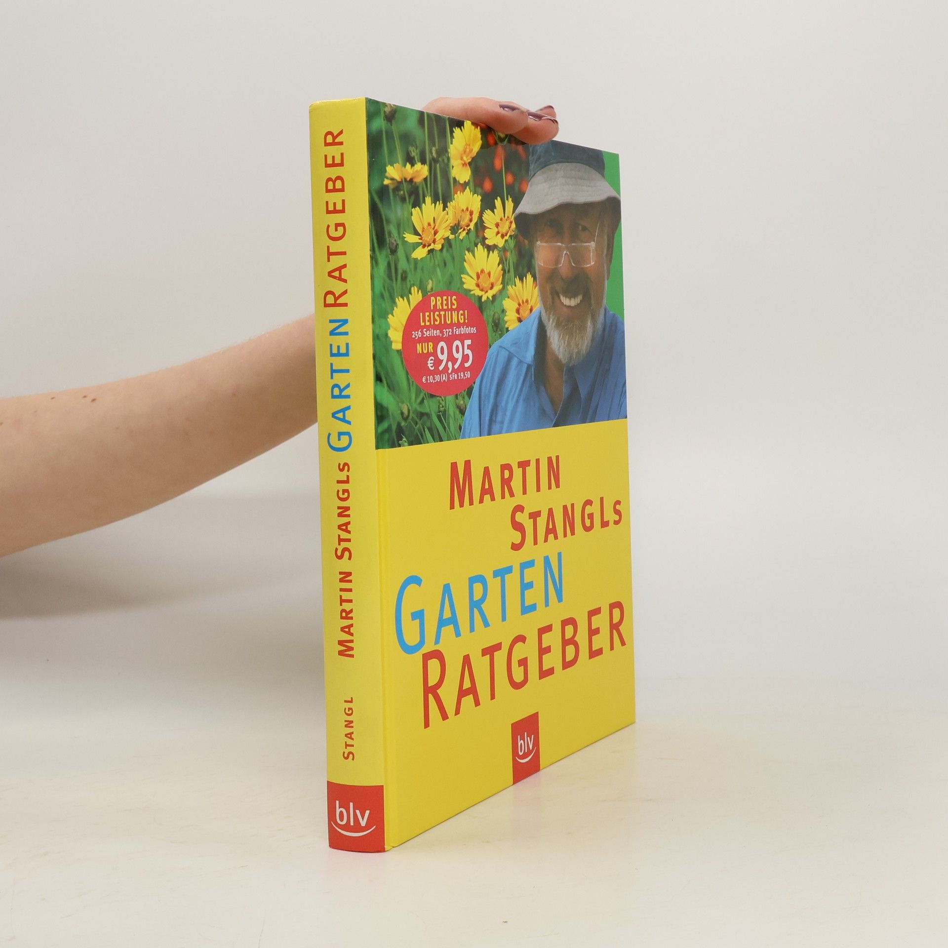 Martin Stangl Martin Stangls Garten-Ratgeber