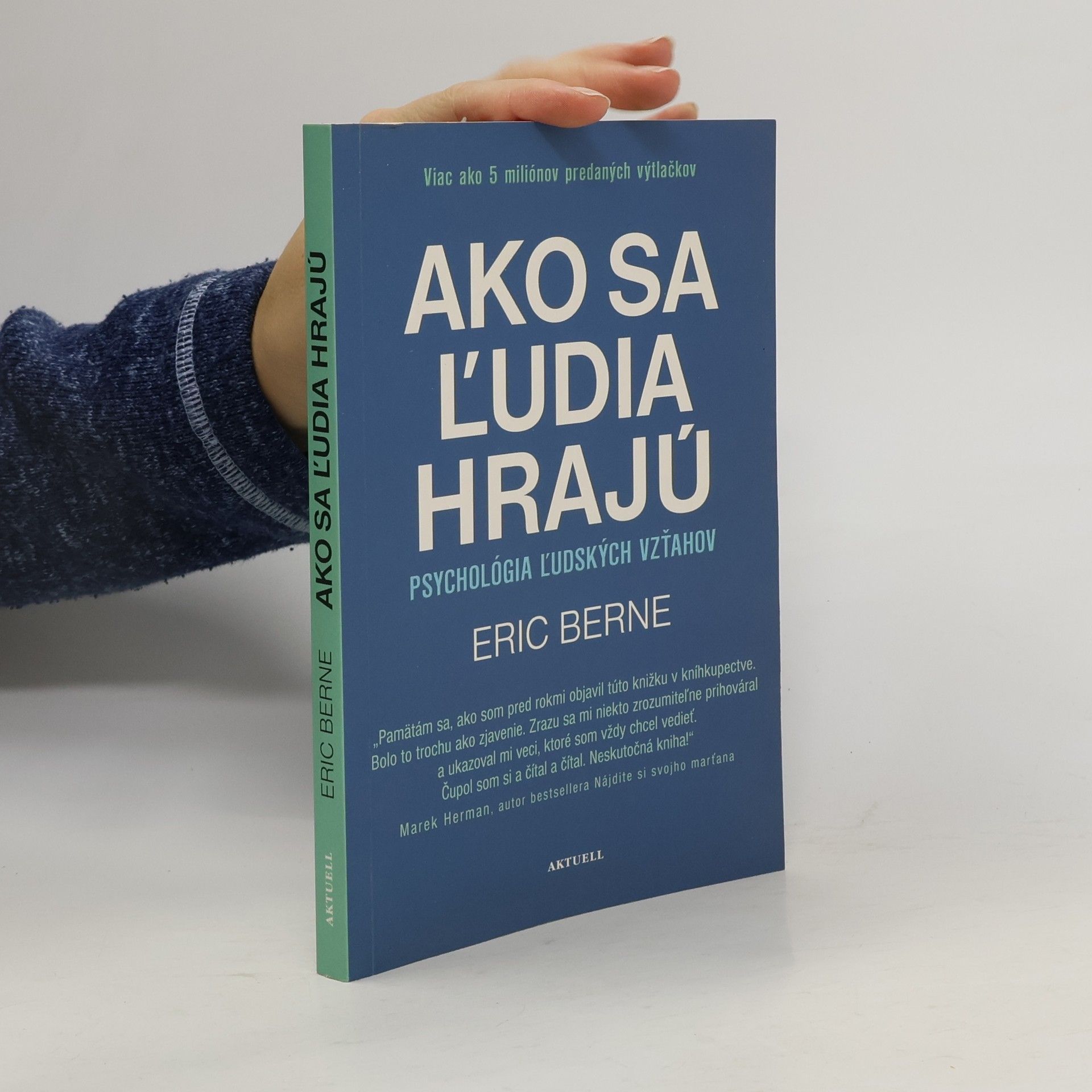 Eric Berne Ako sa ľudia hrajú