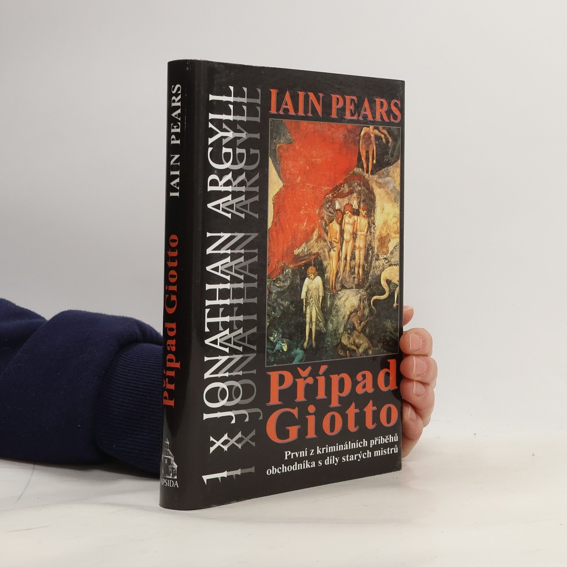 Iain Pears Případ Giotto